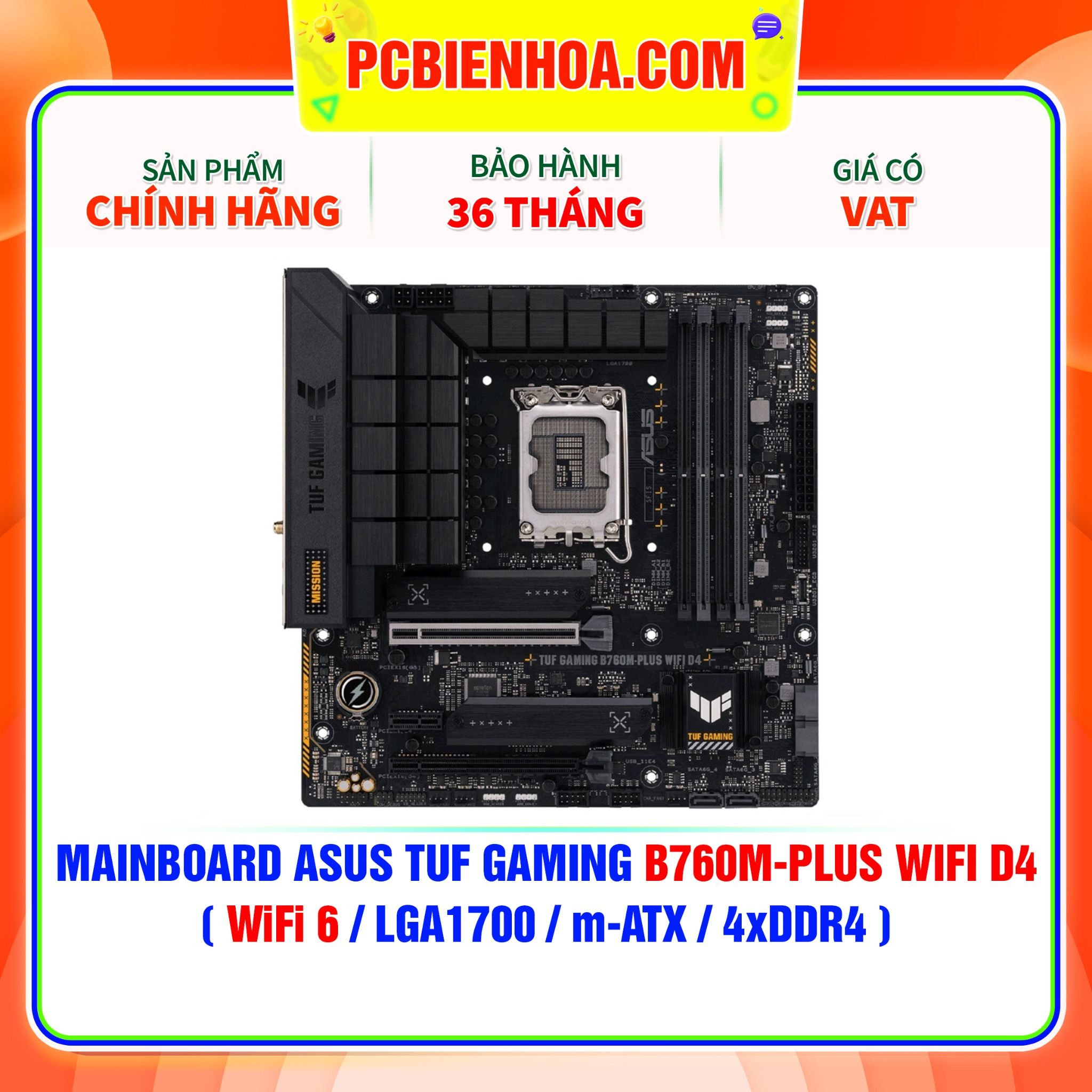  MAINBOARD ASUS TUF GAMING B760M-PLUS WIFI D4 ( WiFi 6 / LGA1700 / m-ATX / 4xDDR4 ) 