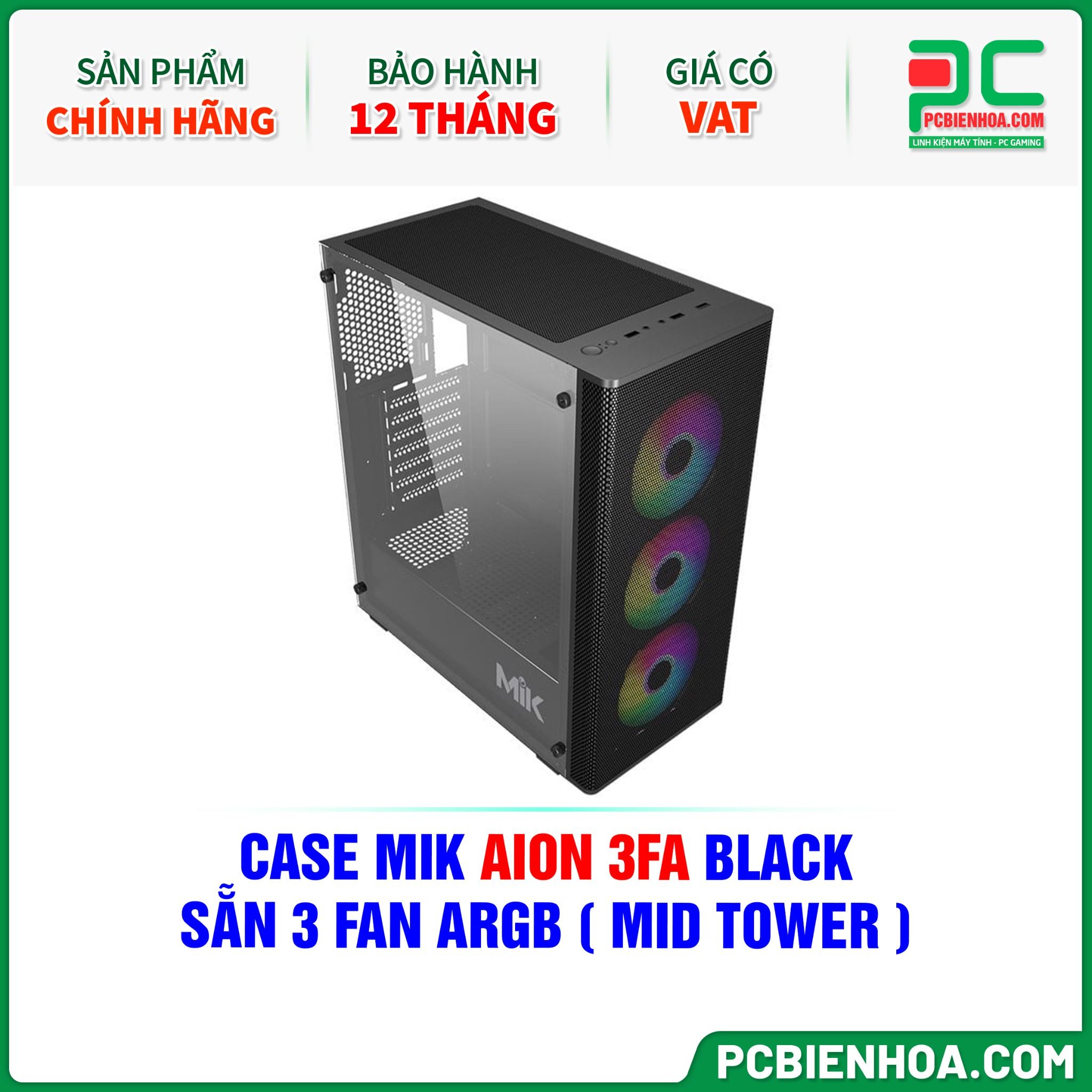 CASE MIK AION 3FA BLACK - SẴN 3 FAN ARGB ( MID TOWER )