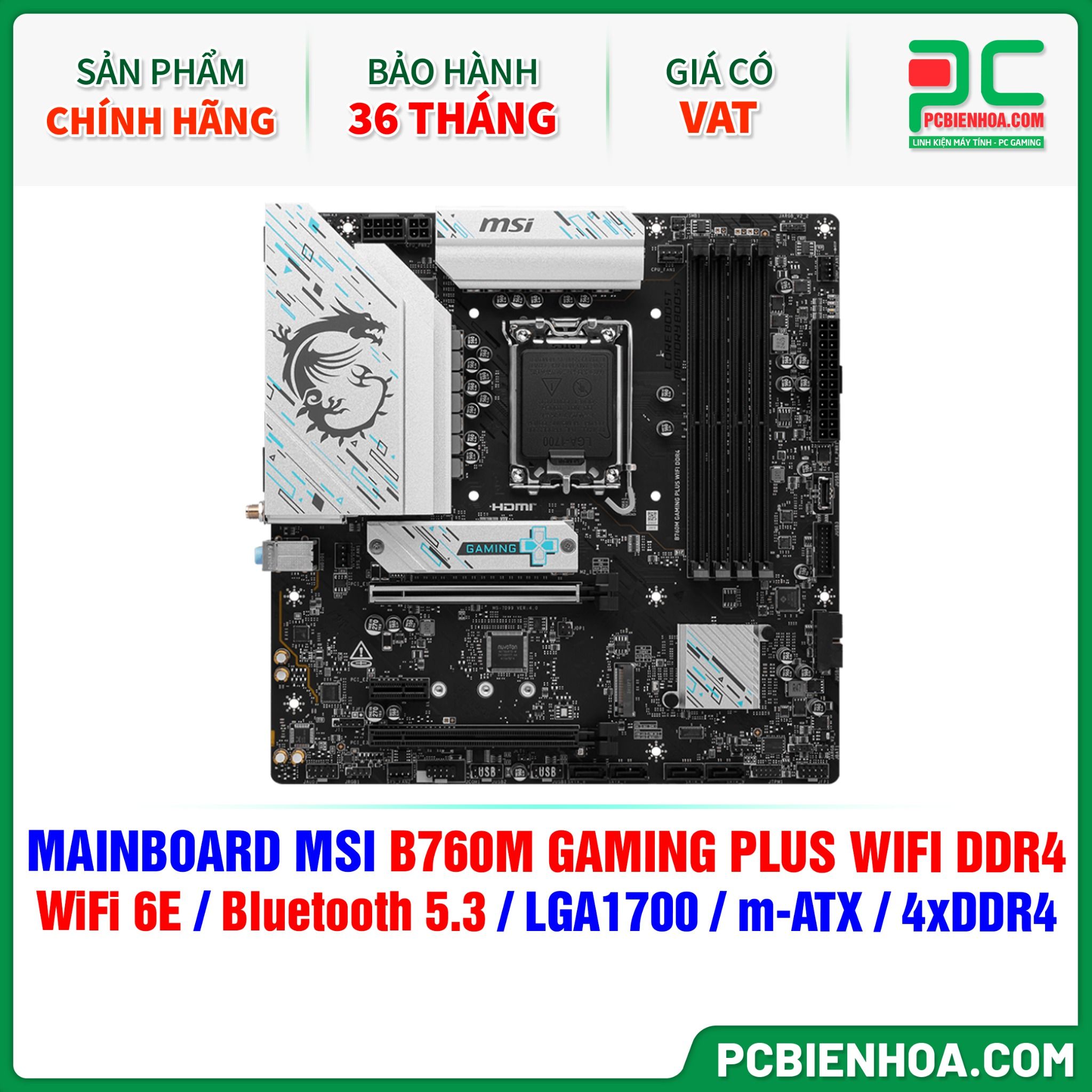MAINBOARD MSI B760M GAMING PLUS WIFI DDR4 ( WiFi 6E / Bluetooth 5.3 / LGA1700 / m-ATX / 4xDDR4 )