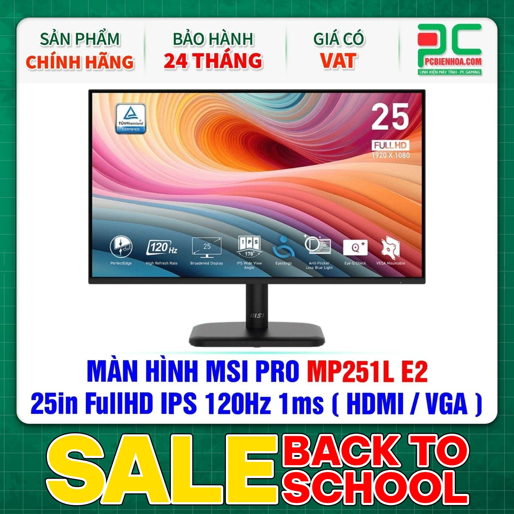 MÀN HÌNH MSI PRO MP251L E2 - 25in FullHD IPS 120Hz 1ms ( HDMI / VGA )