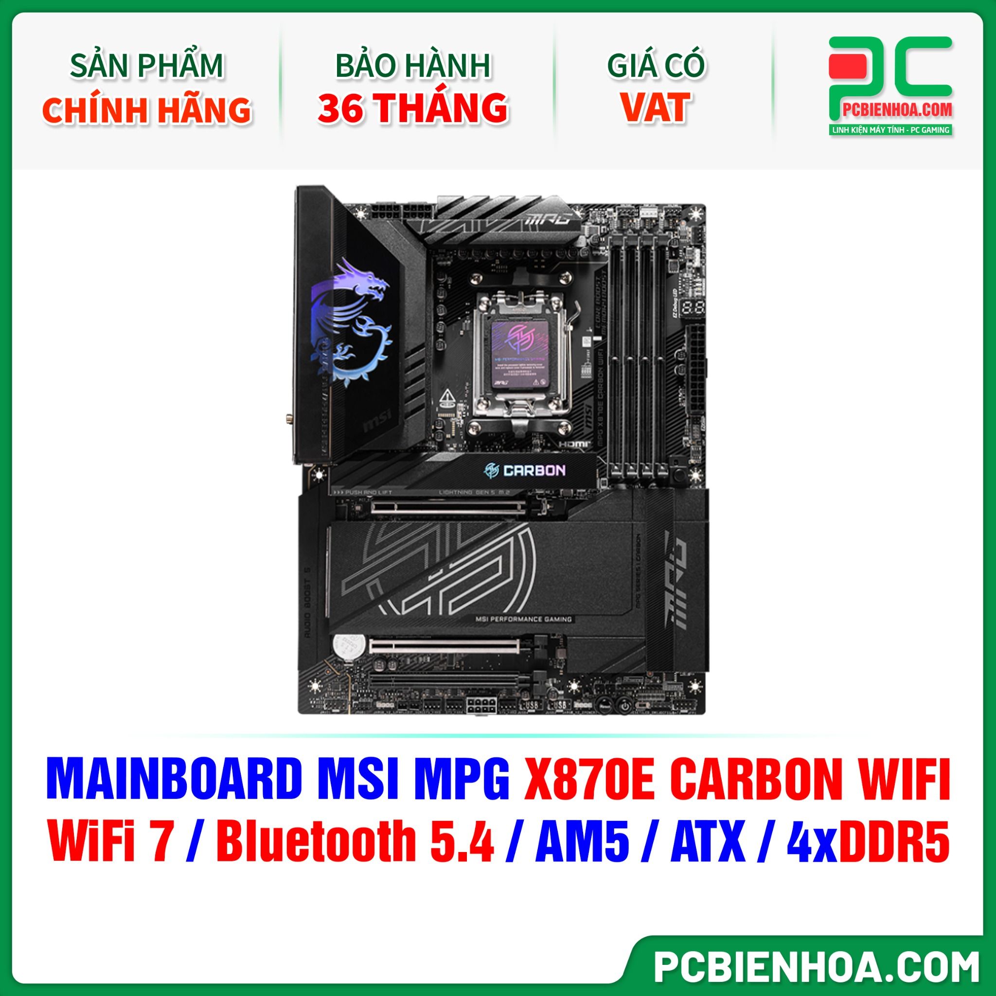 DDR5 - MAINBOARD MSI MPG X870E CARBON WIFI ( WiFi 7 / Bluetooth 5.4 / AM5 / ATX / 4xDDR5 )