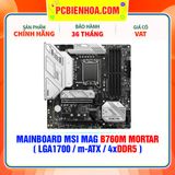  DDR5 - MAINBOARD MSI MAG B760M MORTAR ( LGA1700 / m-ATX / 4xDDR5 ) 