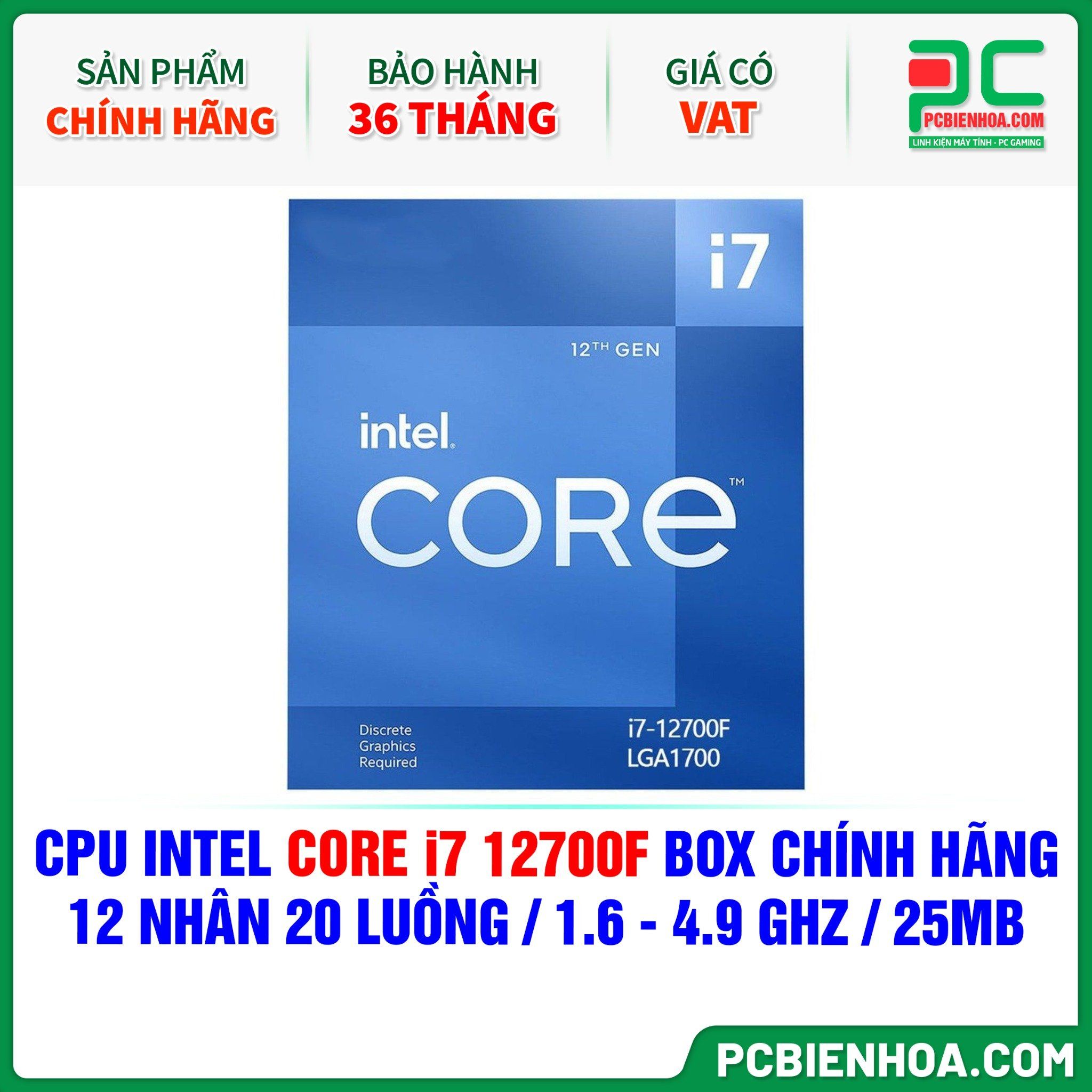 CPU INTEL CORE i7 12700F BOX CHÍNH HÃNG ( 12 NHÂN 20 LUỒNG / 1.6 - 4.9 GHZ / 25MB )