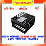  NGUỒN XIGMATEK X-POWER III 650 - 600W ( 85% EFFICIENCY - EN45990 ) 