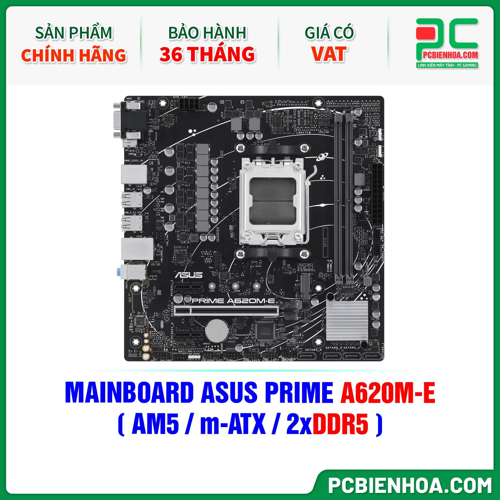 DDR5 - MAINBOARD ASUS PRIME A620M-E ( AM5 / m-ATX / 2xDDR5 )