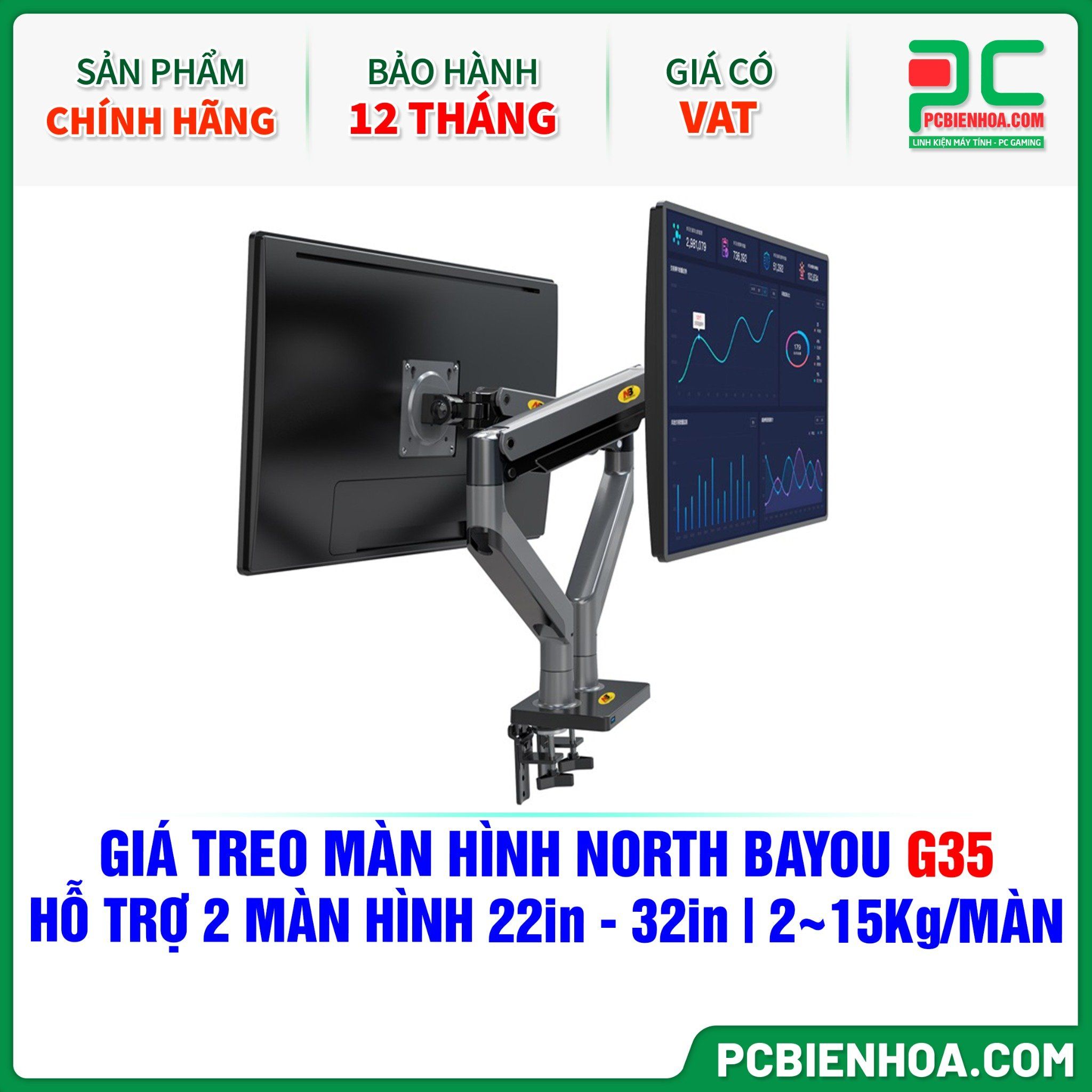 GIÁ TREO MÀN HÌNH ( ARM ) NORTH BAYOU G35 ( HỖ TRỢ 2 MÀN HÌNH 22in - 32in, 2~15Kg MỖI MÀN HÌNH )
