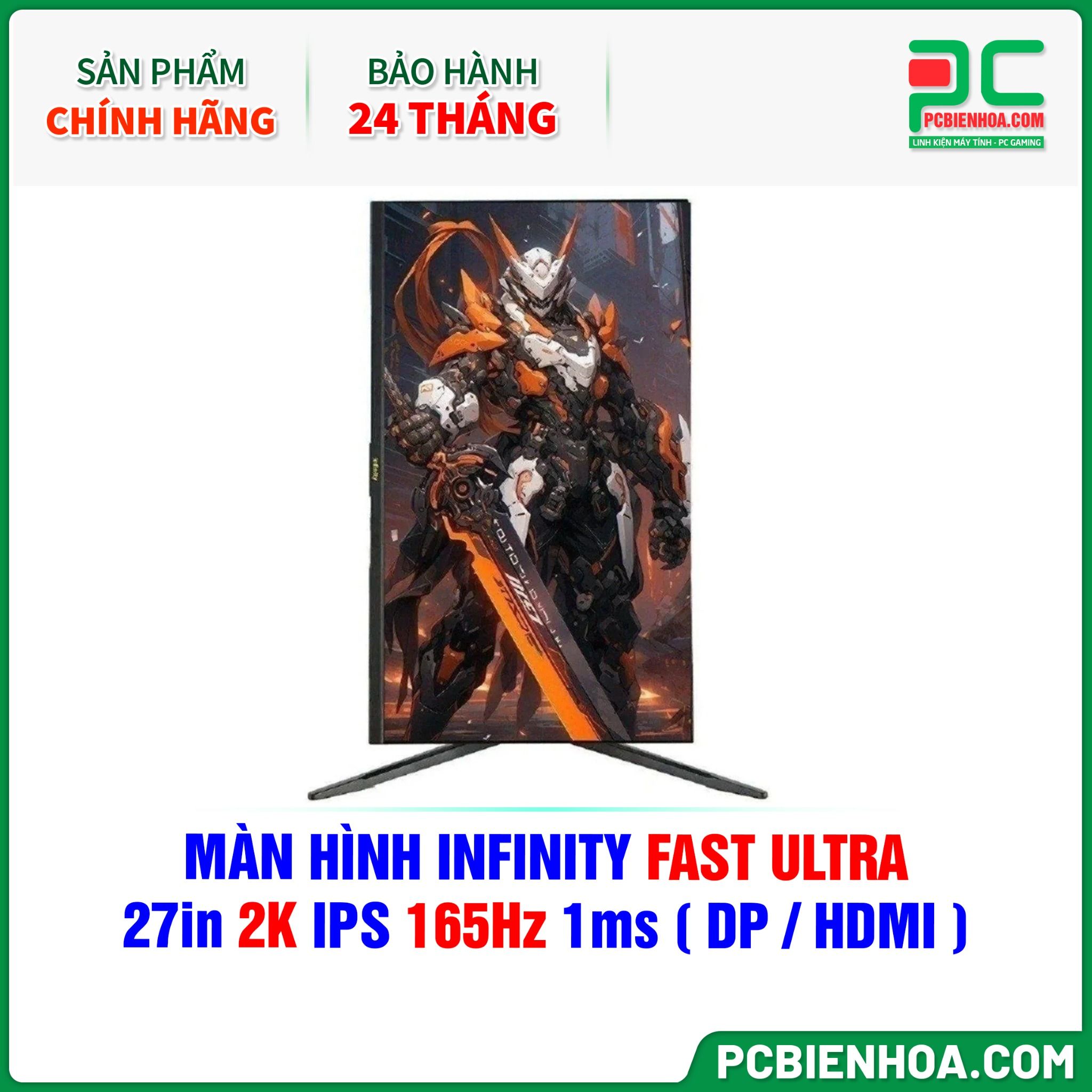 MÀN HÌNH INFINITY FAST ULTRA - 27in 2K IPS 165Hz 1ms ( DP / HDMI )