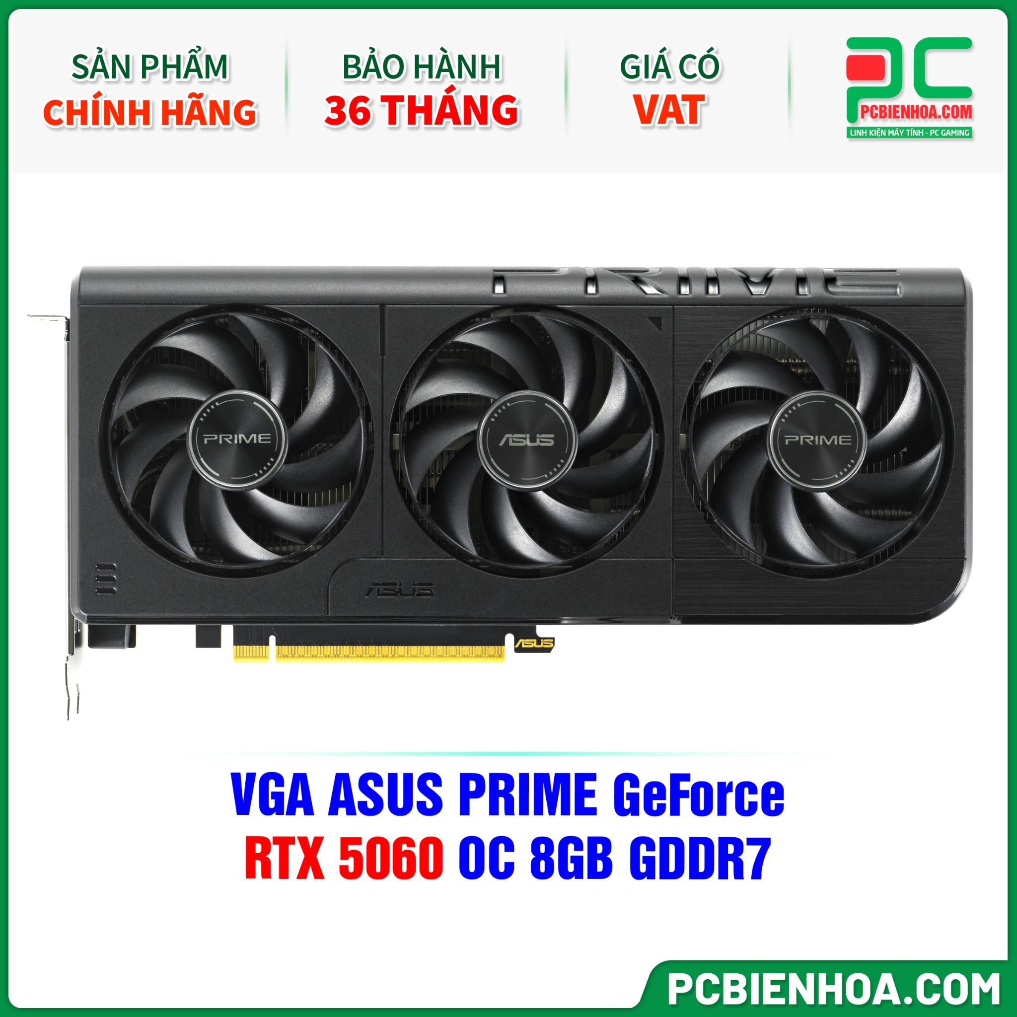 VGA ASUS PRIME GeForce RTX 5060 OC 8GB GDDR7 (PRIME-RTX5060-O8G)