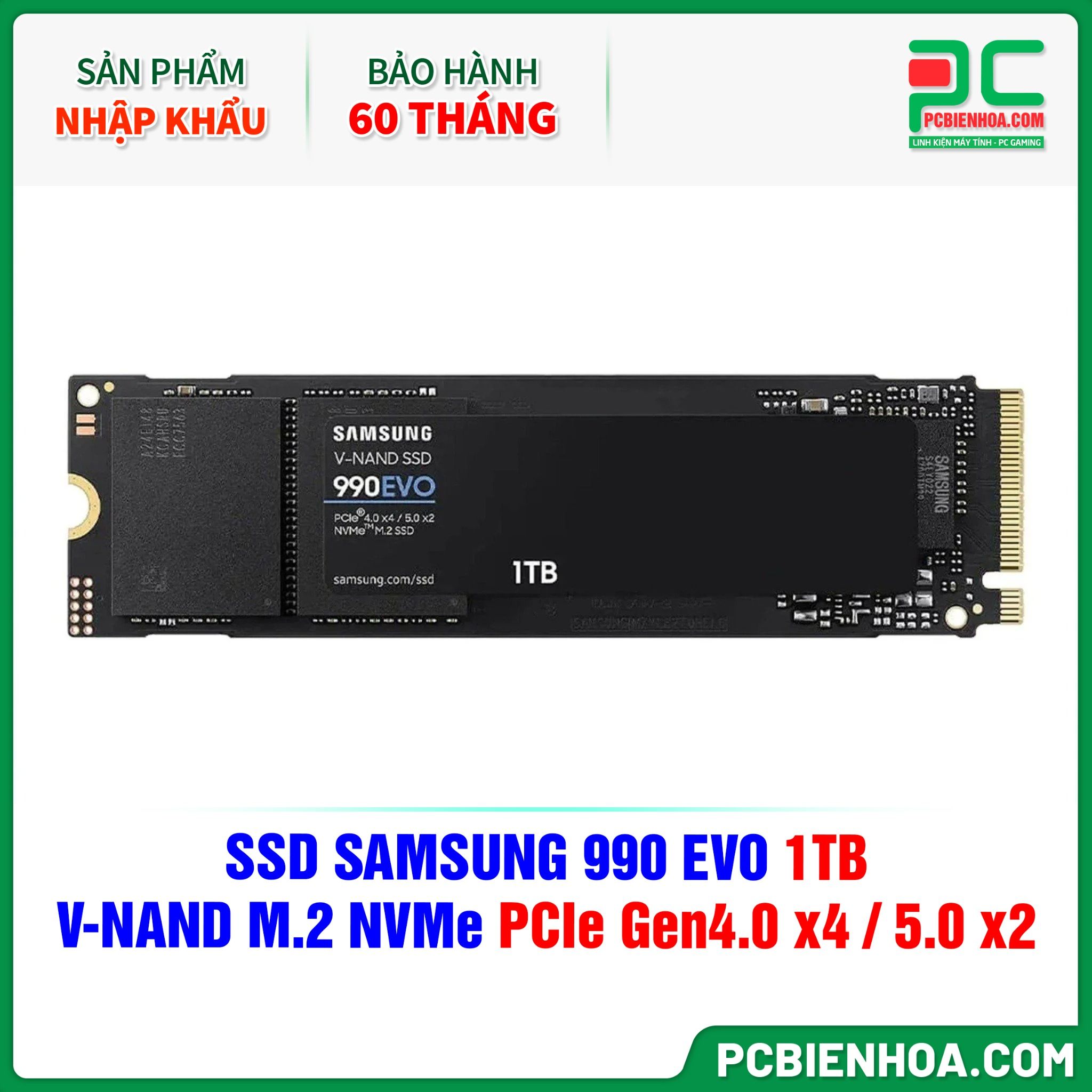 SSD SAMSUNG 990 EVO 1TB - V-NAND M.2 NVMe PCIe Gen4.0 x4 / 5.0 x2 ( MZ-V9E1T0BW ) ( HÀNG NHẬP KHẨU )
