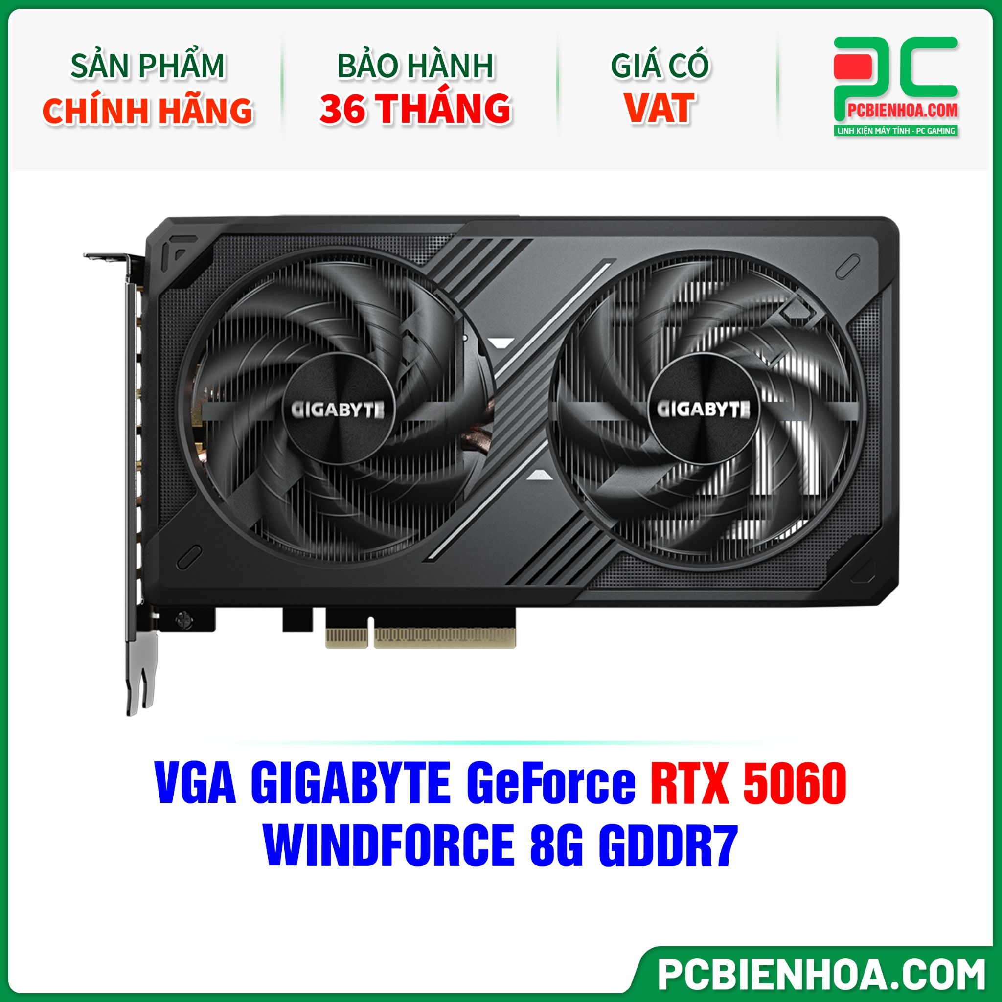 VGA GIGABYTE GeForce RTX 5060 WINDFORCE 8G GDDR7 (GV- N5060WF2-8GD)
