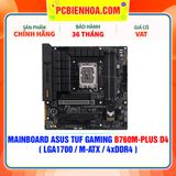  MAINBOARD ASUS TUF GAMING B760M-PLUS D4 ( LGA1700 / m-ATX / 4xDDR4 ) 