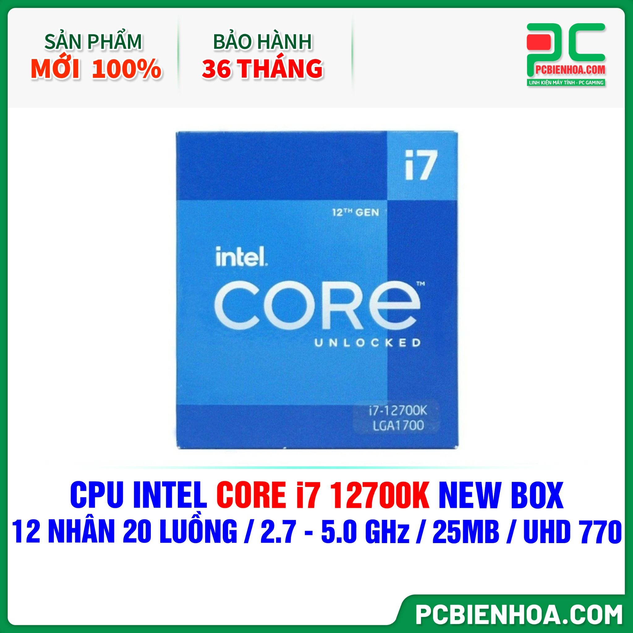 CPU INTEL CORE i7 12700K NEW BOX ( 12 NHÂN 20 LUỒNG / 2.7 - 5.0 GHz / 25MB / INTEL® UHD GRAPHICS 770 )