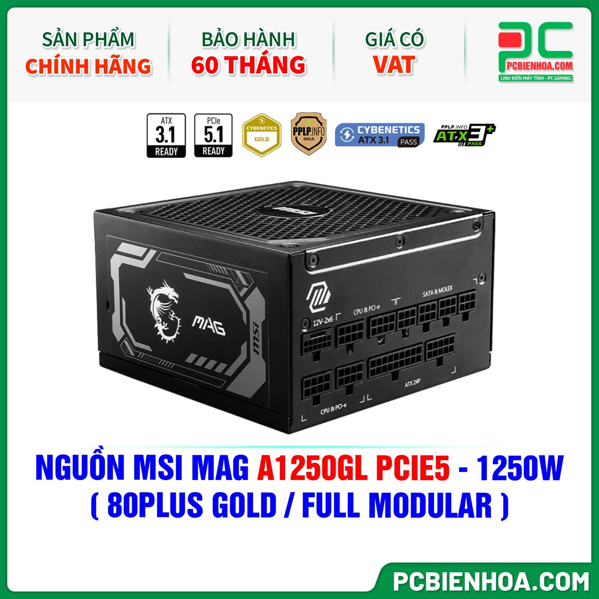 NGUỒN MSI MAG A1250GL PCIE5 - 1250W ( 80PLUS GOLD / FULL MODULAR )