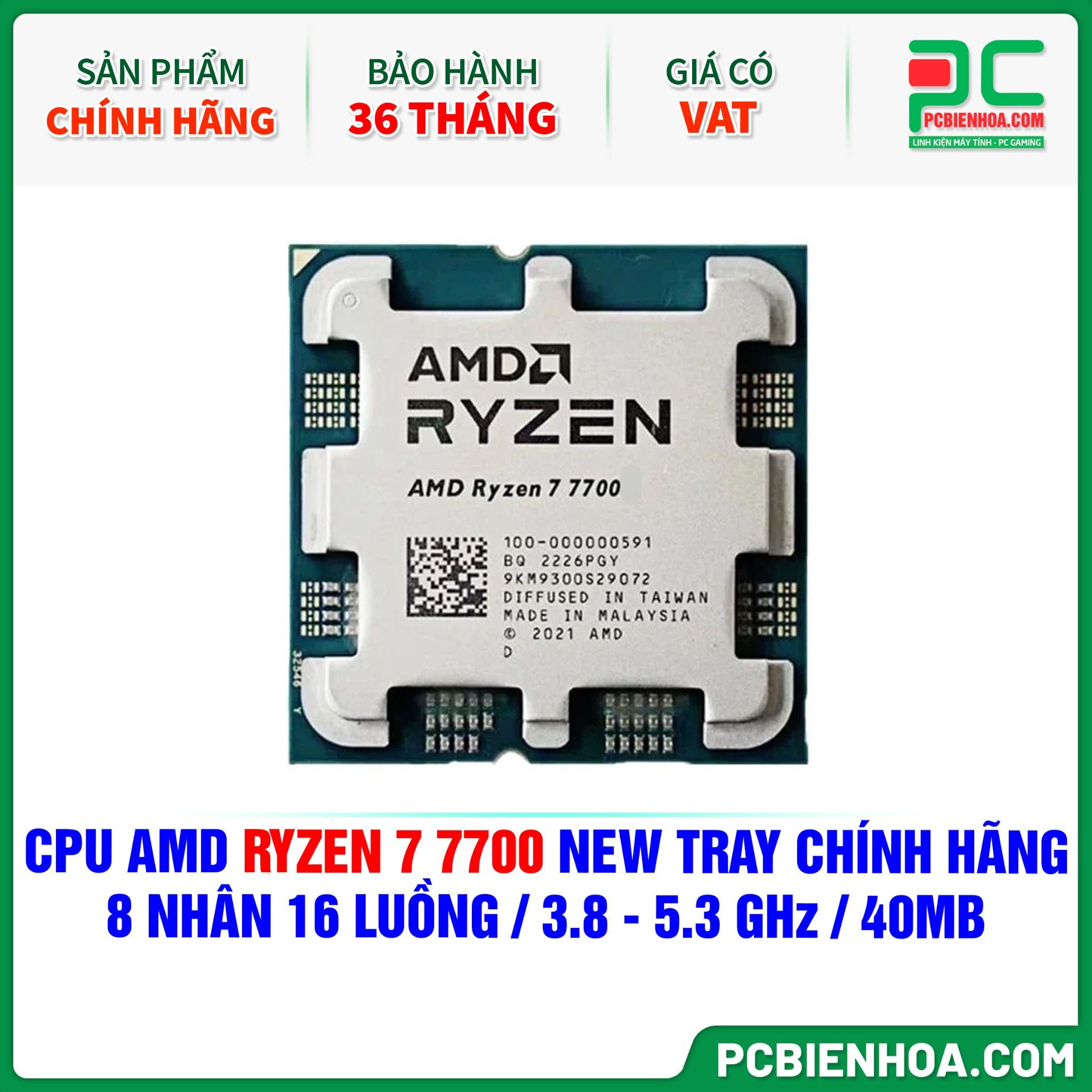 CPU AMD Ryzen 7 7700 NEW TRAY CHÍNH HÃNG ( 8 NHÂN 16 LUỒNG / 3.8 - 5.3 GHz / 40MB )