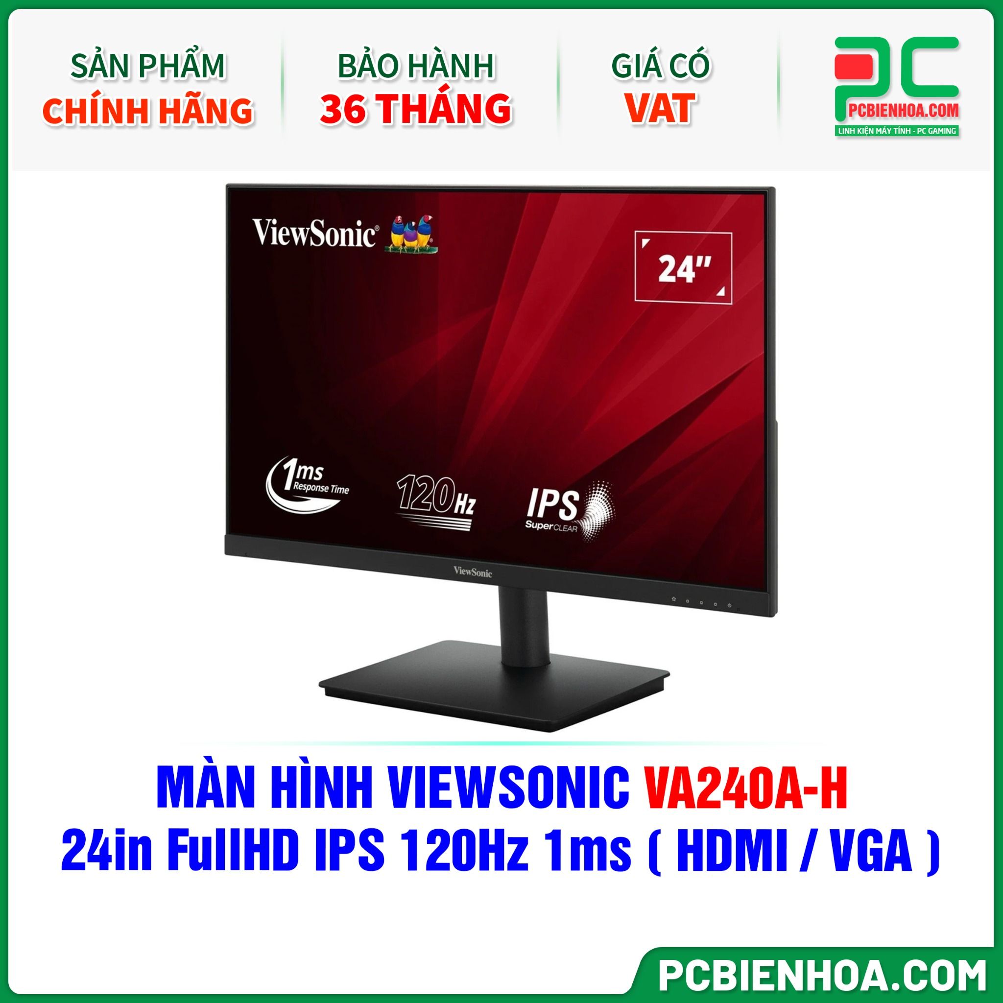 MÀN HÌNH VIEWSONIC VA240A-H - 24in FullHD IPS 120Hz 1ms ( HDMI / VGA )