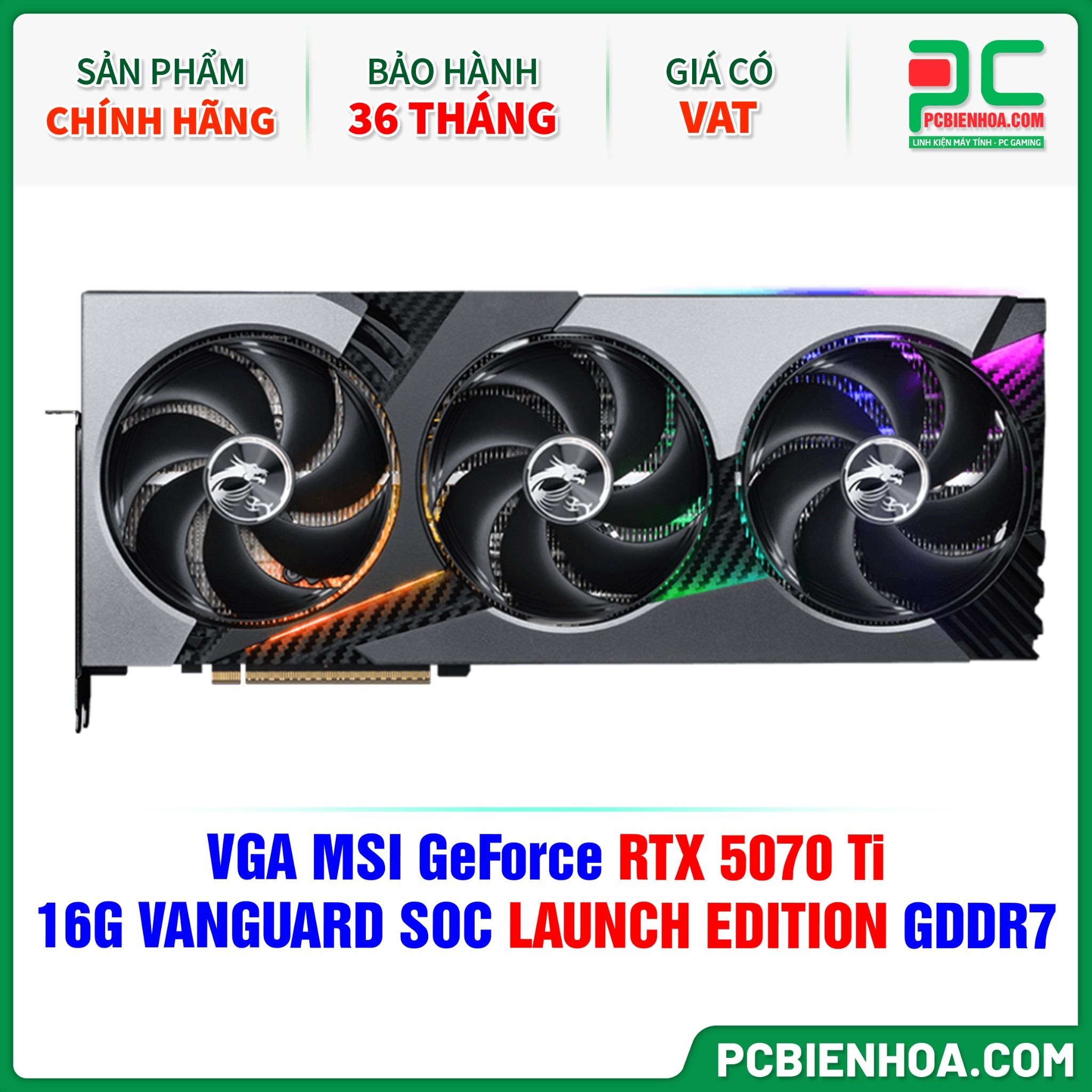 VGA MSI GeForce RTX 5070 Ti 16G VANGUARD SOC LAUNCH EDITION GDDR7