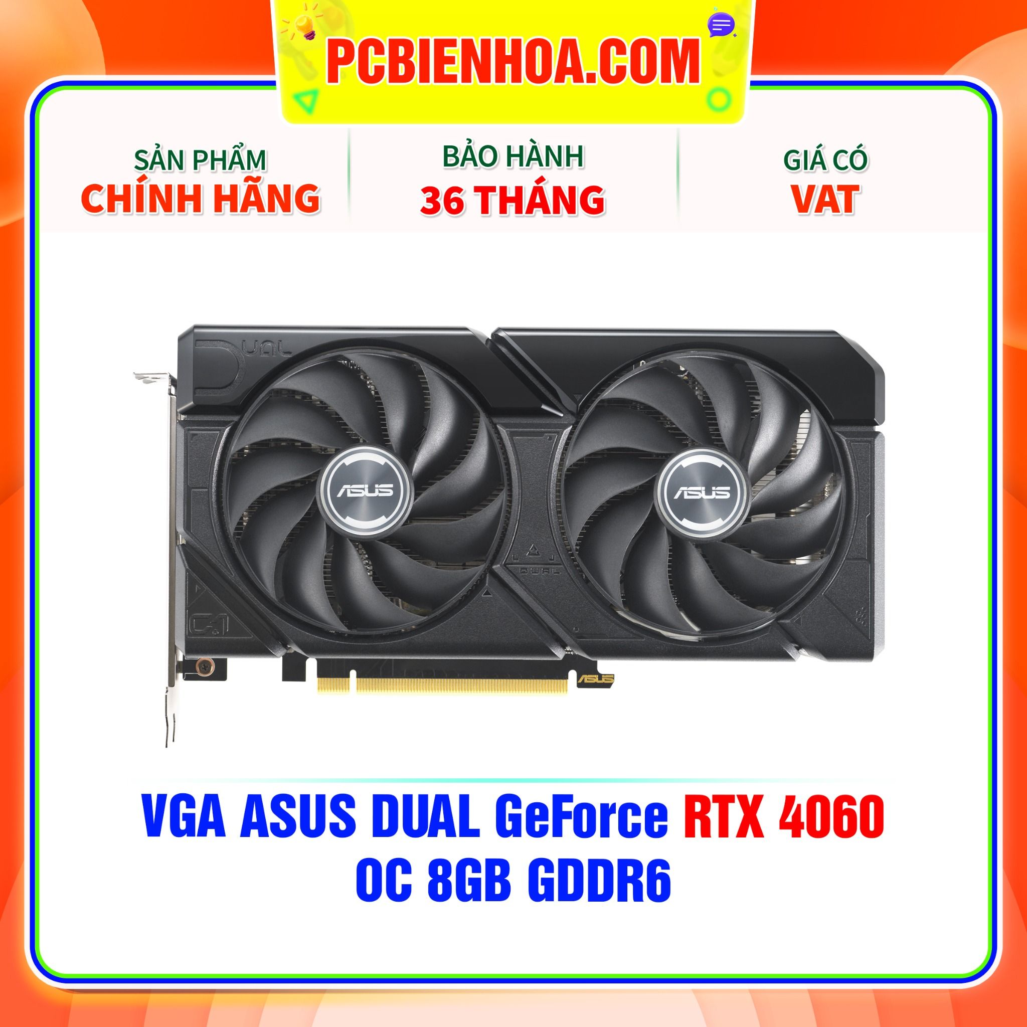  VGA ASUS DUAL GeForce RTX 4060 OC 8GB GDDR6 EVO 