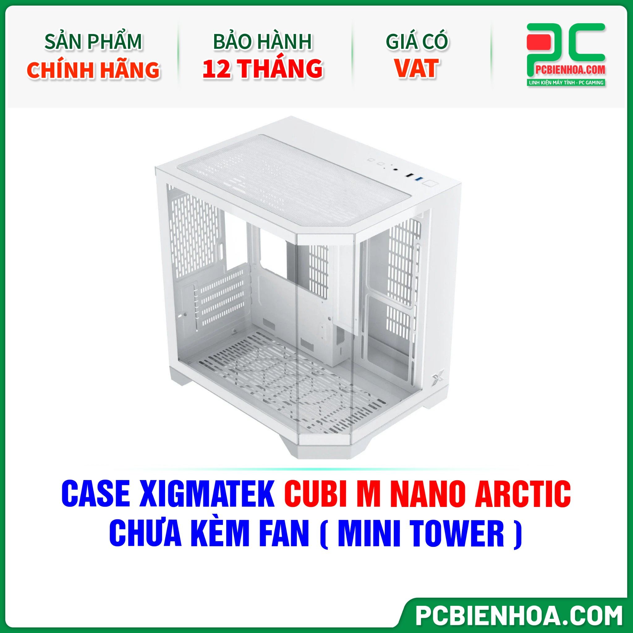 CASE XIGMATEK CUBI M NANO ARCTIC - CHƯA KÈM FAN ( MINI TOWER - EN44960 )