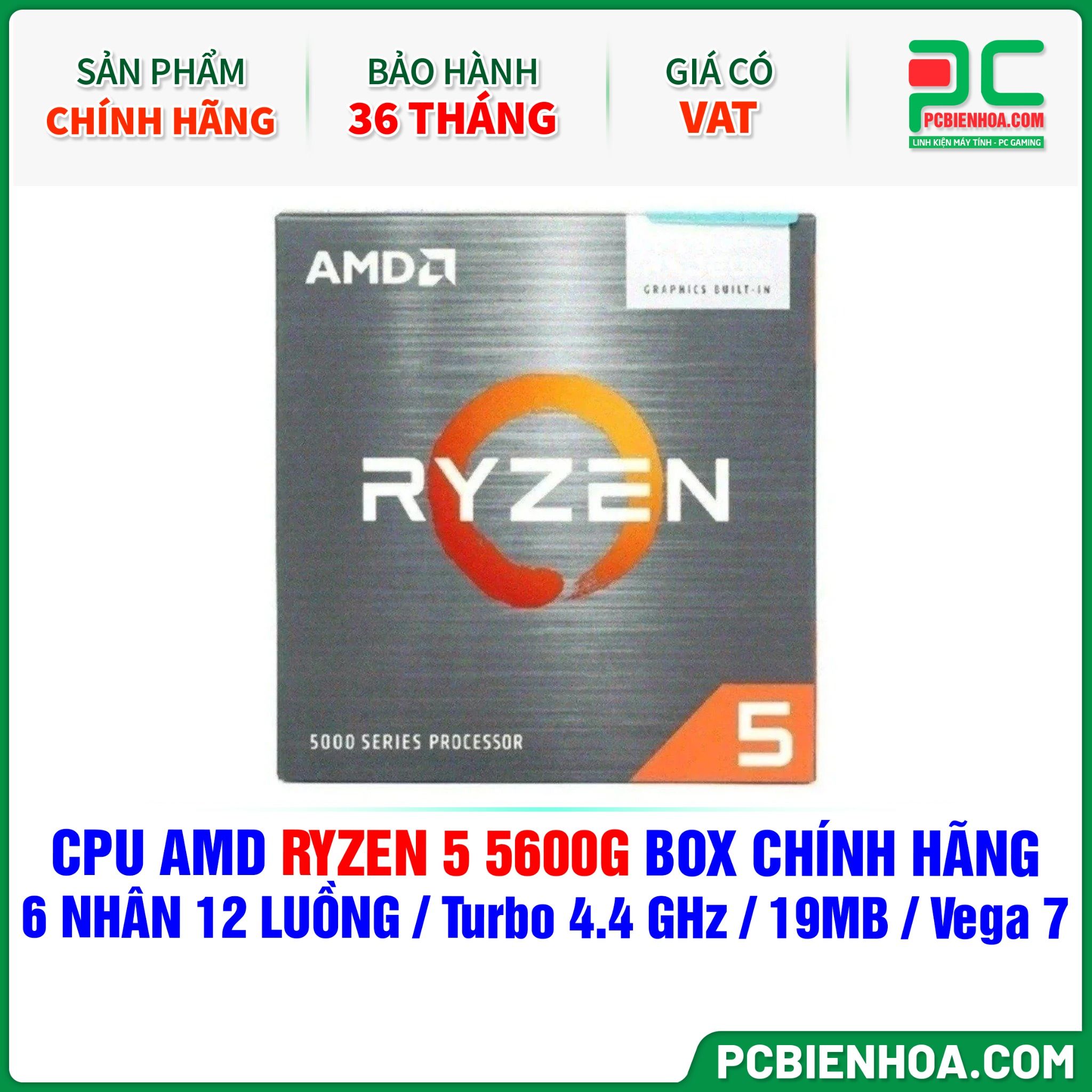 CPU AMD RYZEN 5 5600G BOX CHÍNH HÃNG ( 6 NHÂN 12 LUỒNG / Turbo 4.4 GHz / 19MB / Vega 7 Graphics )