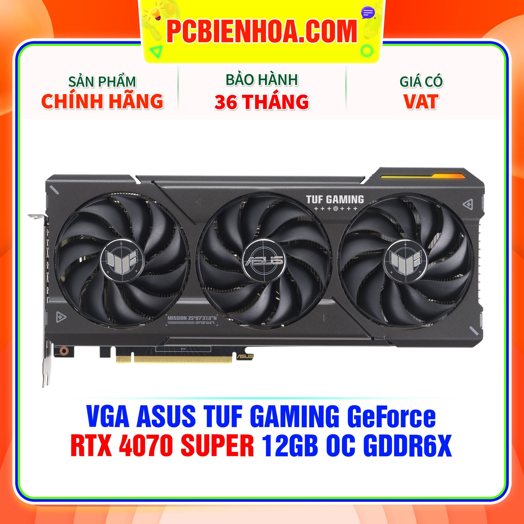  VGA ASUS TUF GAMING GeForce RTX 4070 SUPER 12GB OC GDDR6X ( TUF-RTX4070S-O12G-GAMING ) 