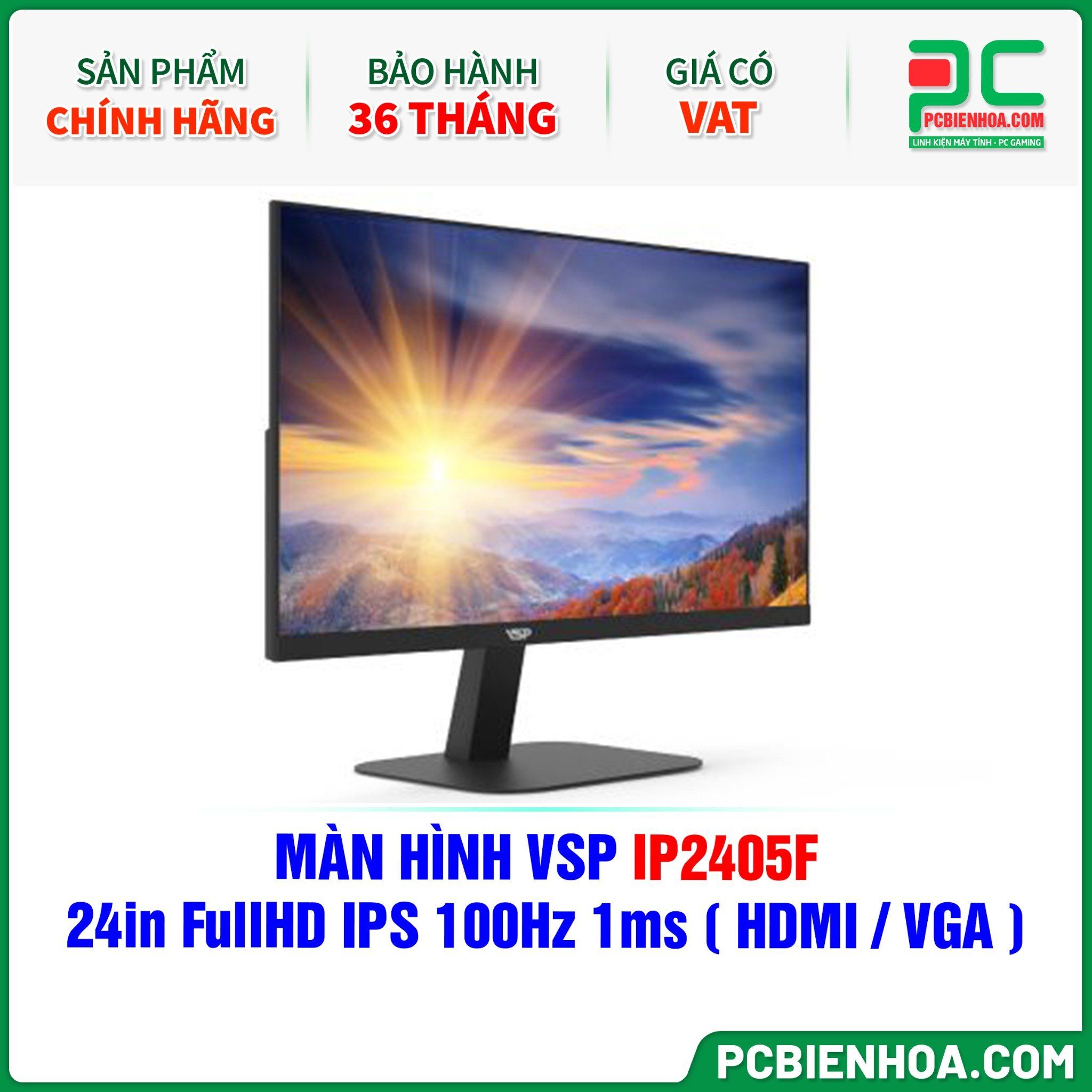 MÀN HÌNH VSP IP2405F - 24in FullHD IPS 100Hz 1ms ( HDMI / VGA )