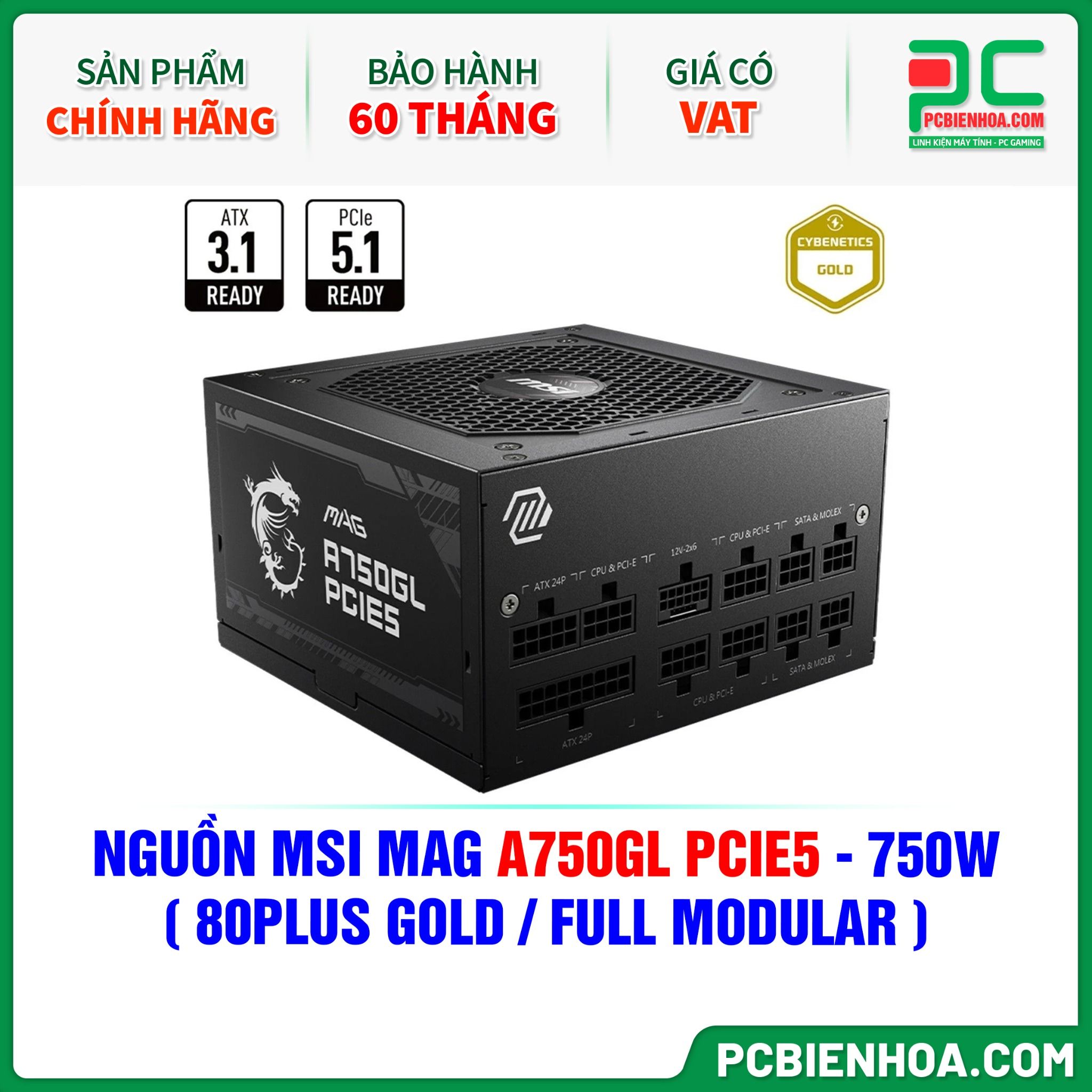 NGUỒN MSI MAG A750GL PCIE5 - 750W ( 80PLUS GOLD / FULL MODULAR )
