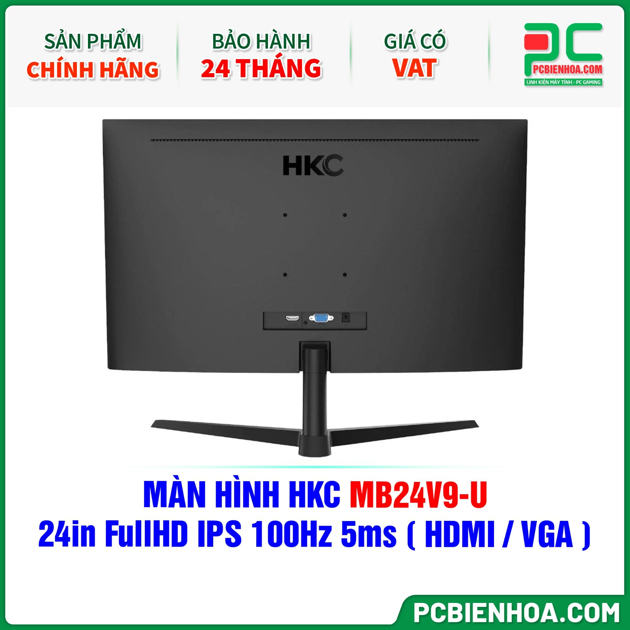 MÀN HÌNH HKC MB24V9-U - 24in FullHD IPS 100Hz 5ms ( HDMI / VGA )