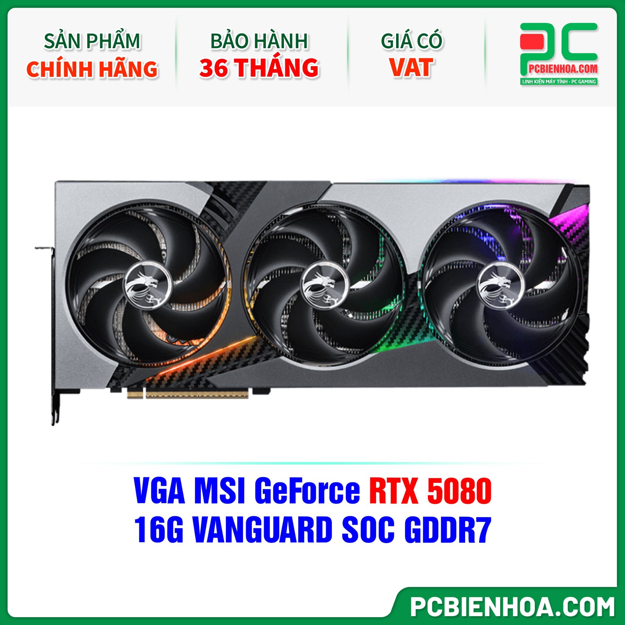 VGA MSI GeForce RTX 5080 16G VANGUARD SOC GDDR7