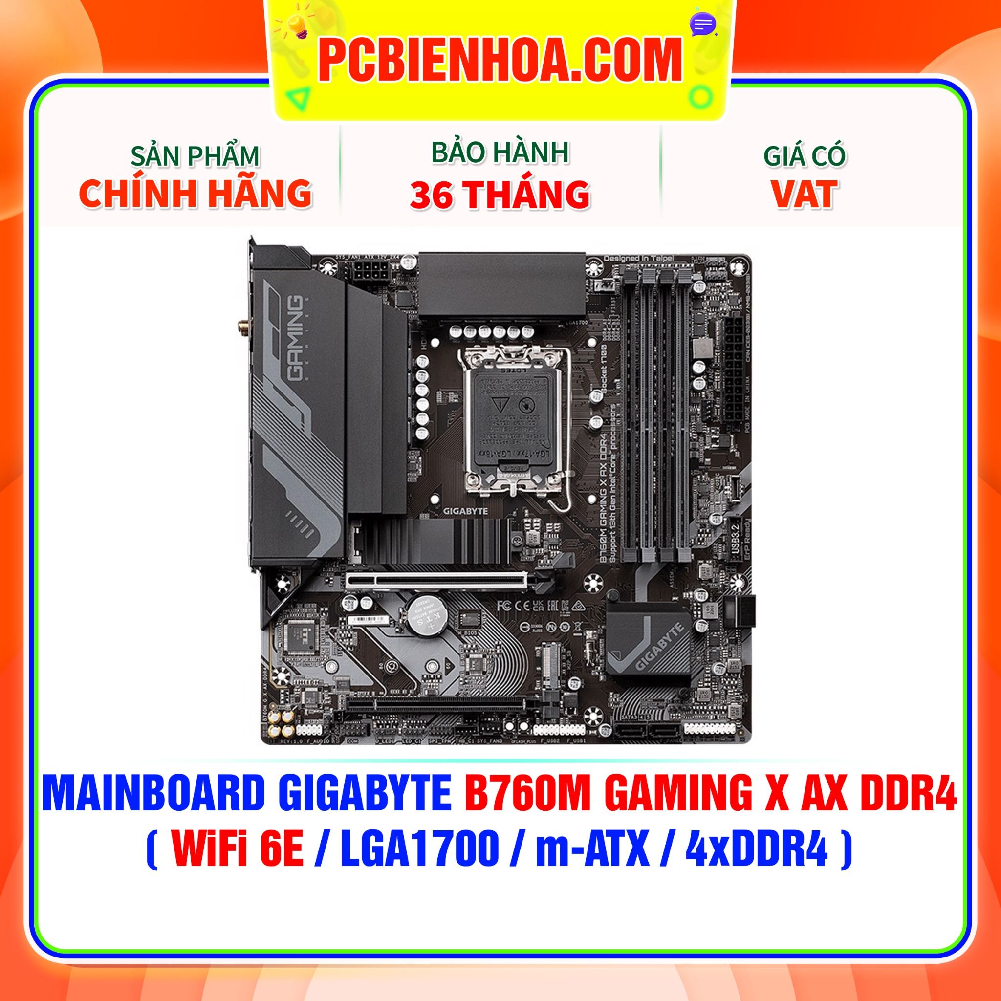  MAINBOARD GIGABYTE B760M GAMING X AX DDR4 ( WiFi 6E / LGA1700 / m-ATX / 4xDDR4 ) 