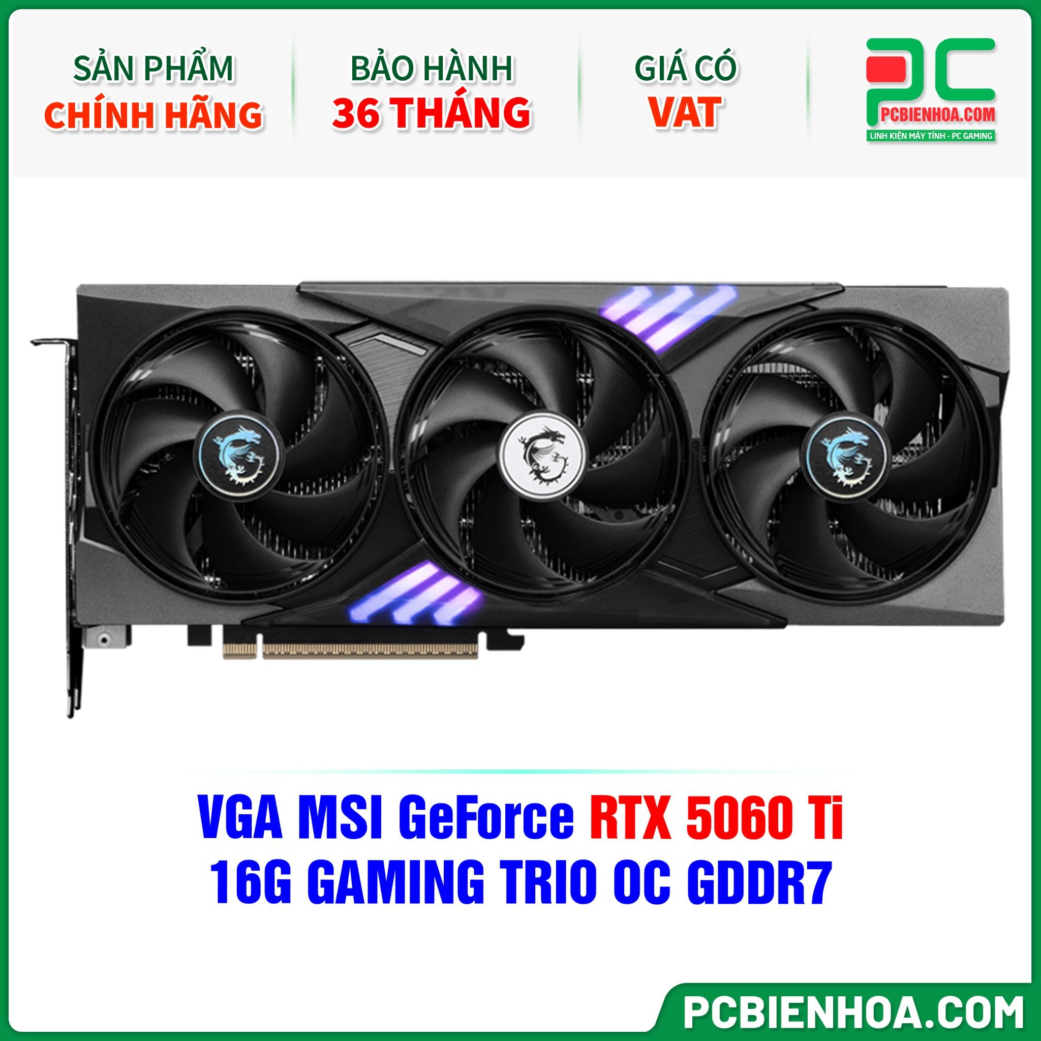 VGA MSI GeForce RTX 5060 Ti 16G GAMING TRIO OC GDDR7