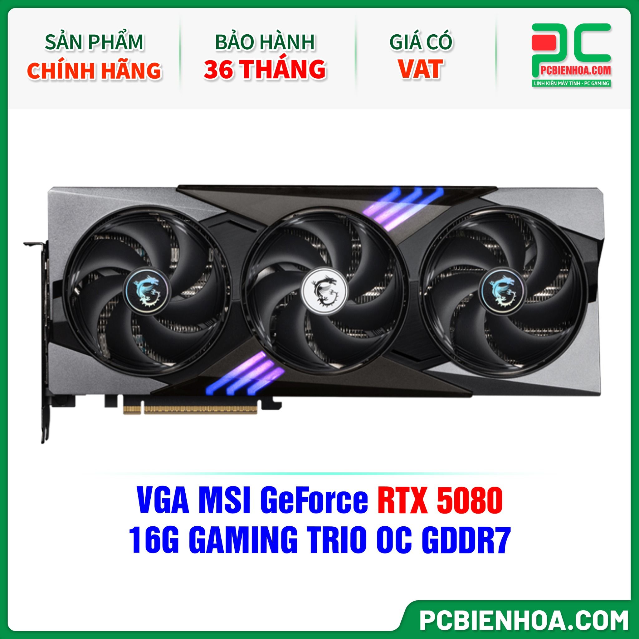 VGA MSI GeForce RTX 5080 16G GAMING TRIO OC GDDR7