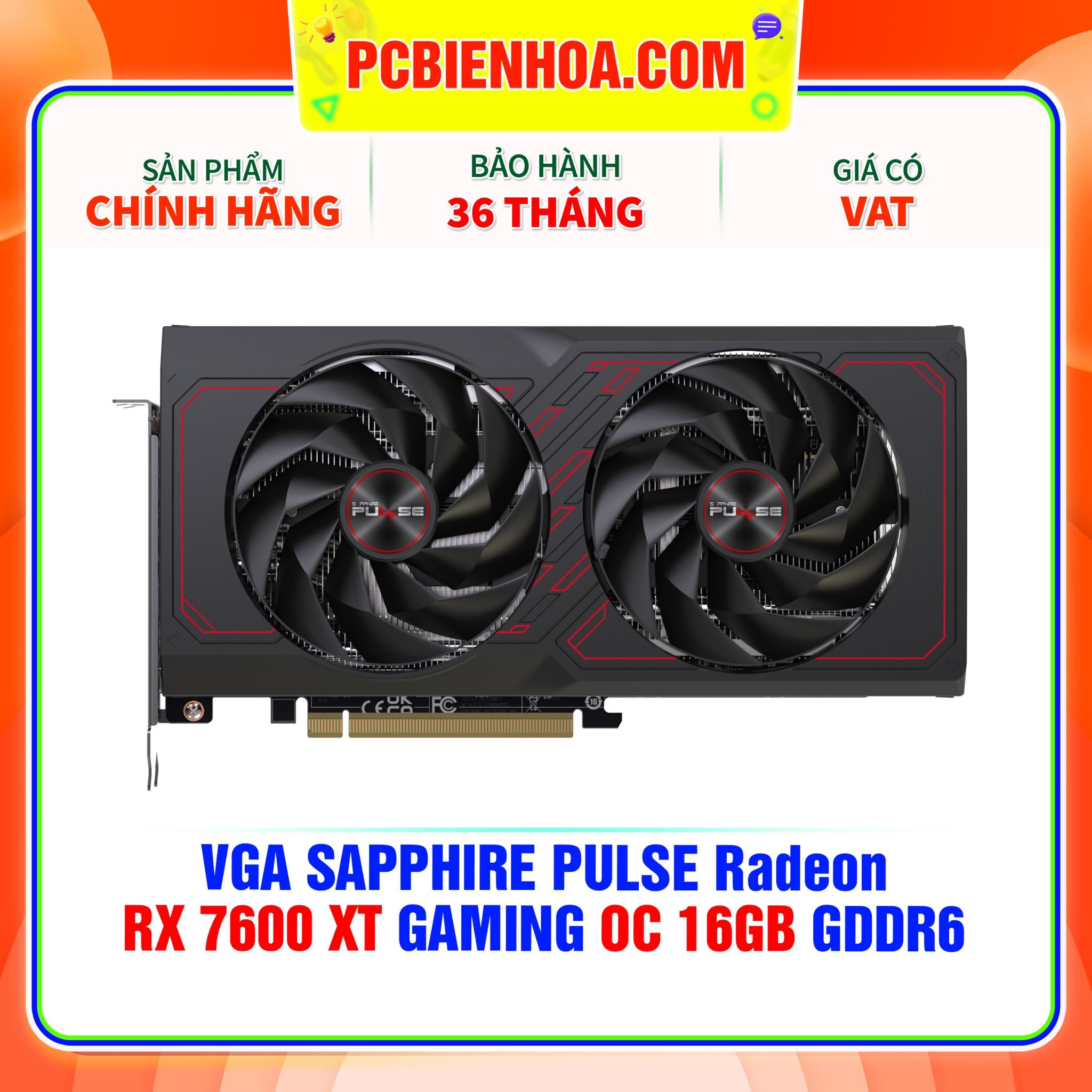  VGA SAPPHIRE PULSE Radeon RX 7600 XT GAMING OC 16GB GDDR6 ( 11339-04-20G ) 