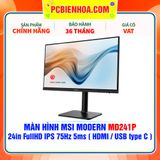  MÀN HÌNH MSI MODERN MD241P 24in FullHD IPS 75Hz 5ms ( HDMI / USB type C ) - SIÊU PHẨM ĐỒ HOẠ HIỆN ĐẠI 