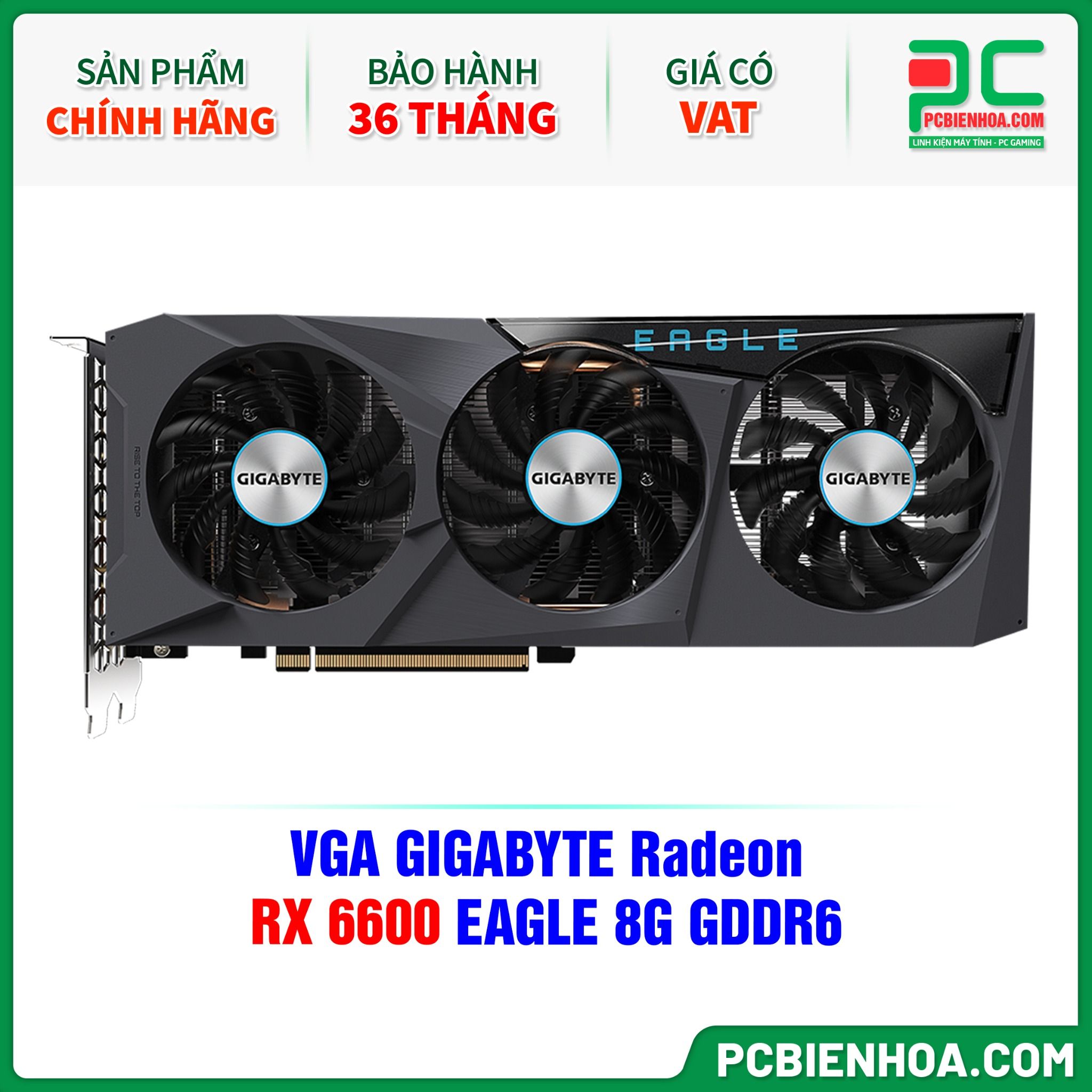 VGA GIGABYTE Radeon RX 6600 EAGLE 8G GDDR6 ( GV-R66EAGLE-8GD )