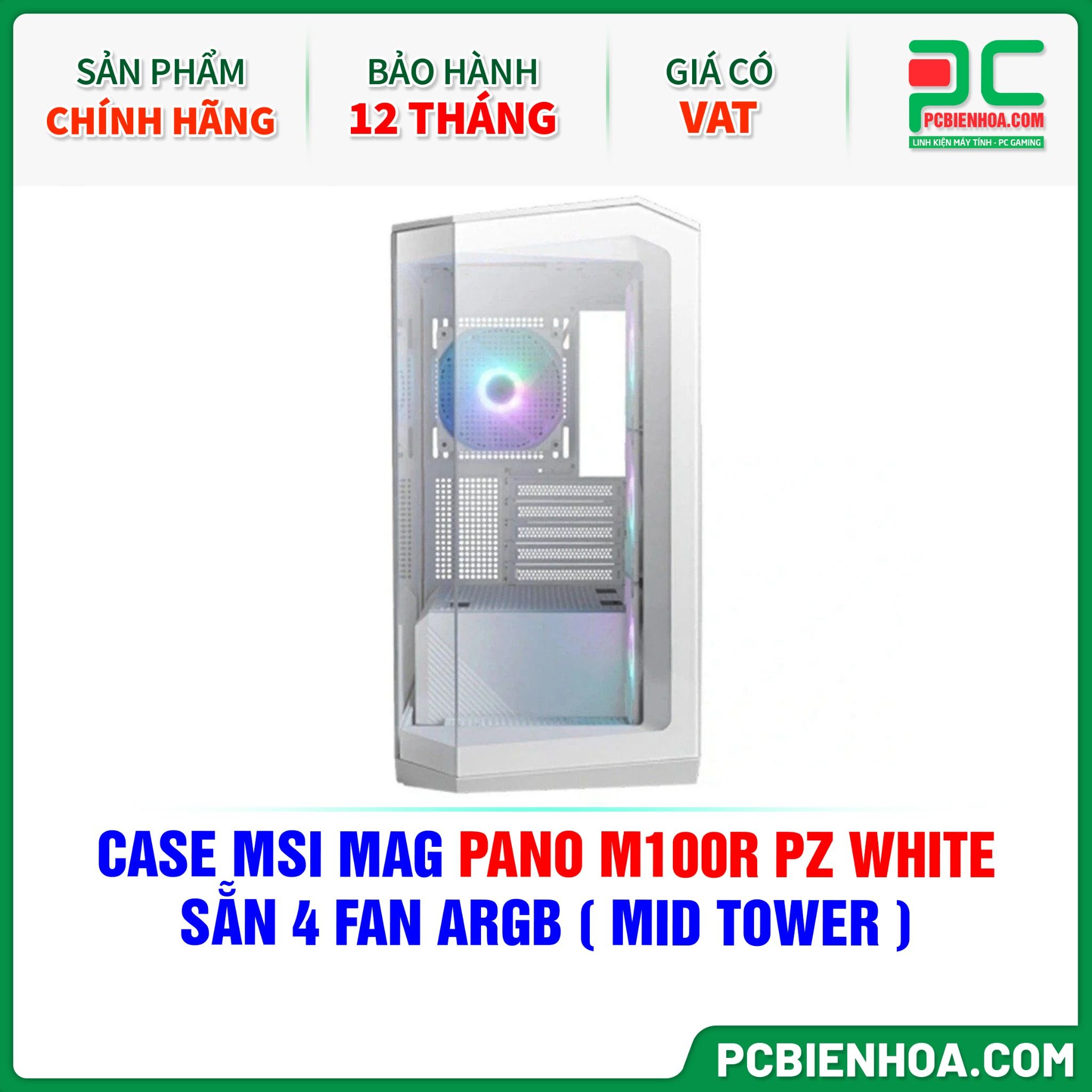 CASE MSI MAG PANO M100R PZ WHITE - SẴN 4 FAN ARGB ( MID TOWER )