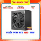  NGUỒN ANTEC META V550 - 550W 