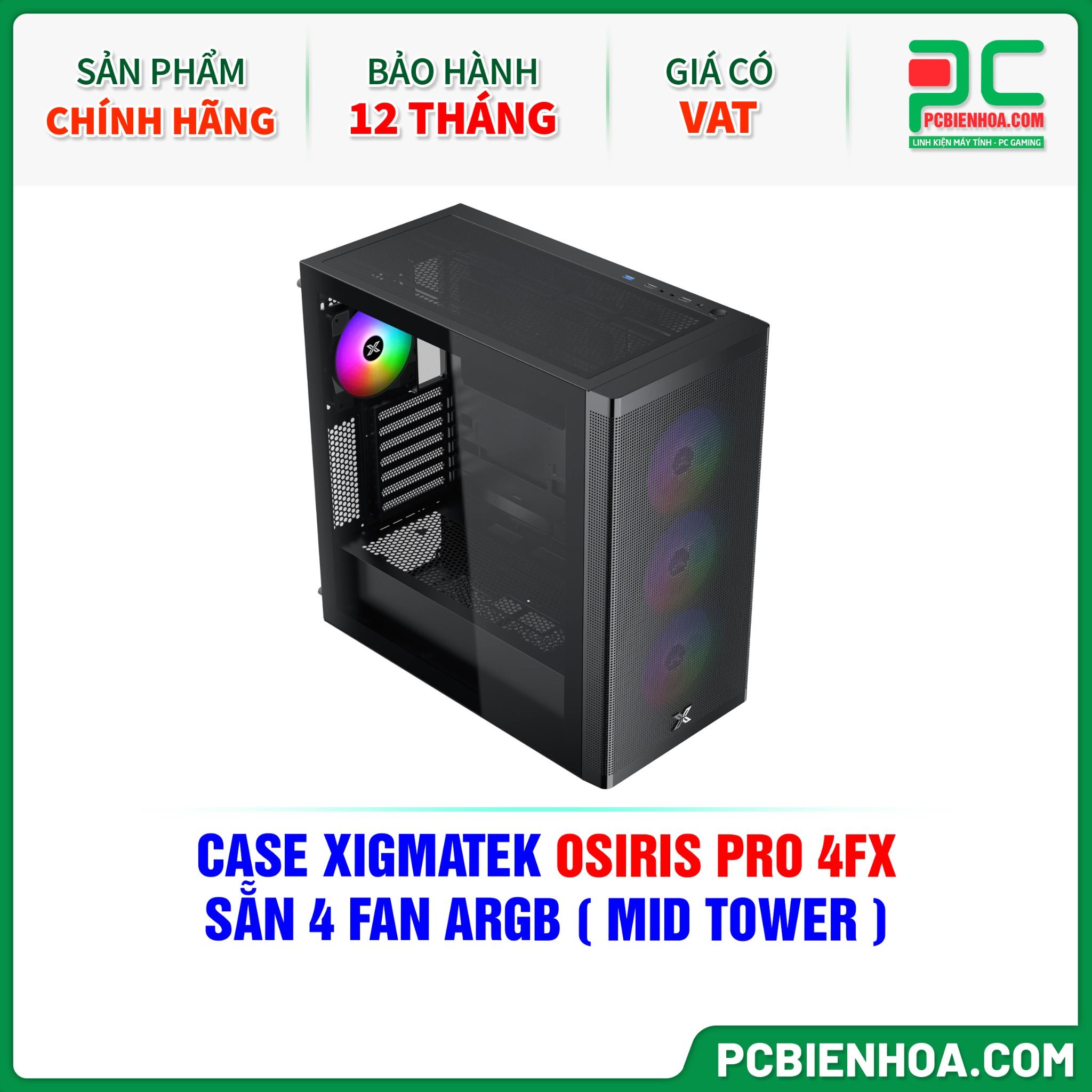 CASE XIGMATEK OSIRIS PRO 4FX - SẴN 4 FAN ARGB ( MID TOWER - EN46797 )