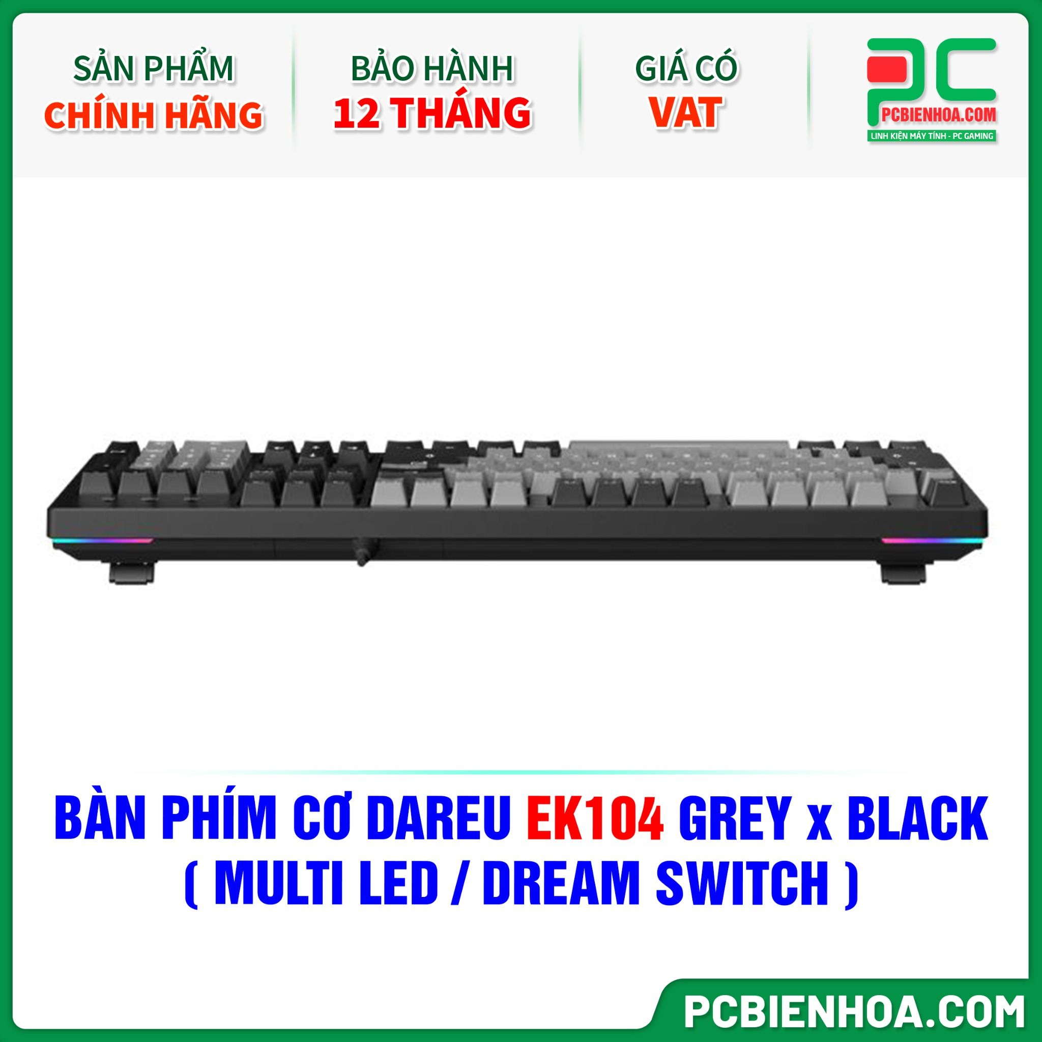 BÀN PHÍM CƠ DAREU EK104 GREY x BLACK ( MULTI LED / DREAM SWITCH )