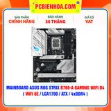  MAINBOARD ASUS ROG STRIX B760-A GAMING WIFI D4 ( WiFi 6E / LGA1700 / ATX / 4xDDR4 ) 