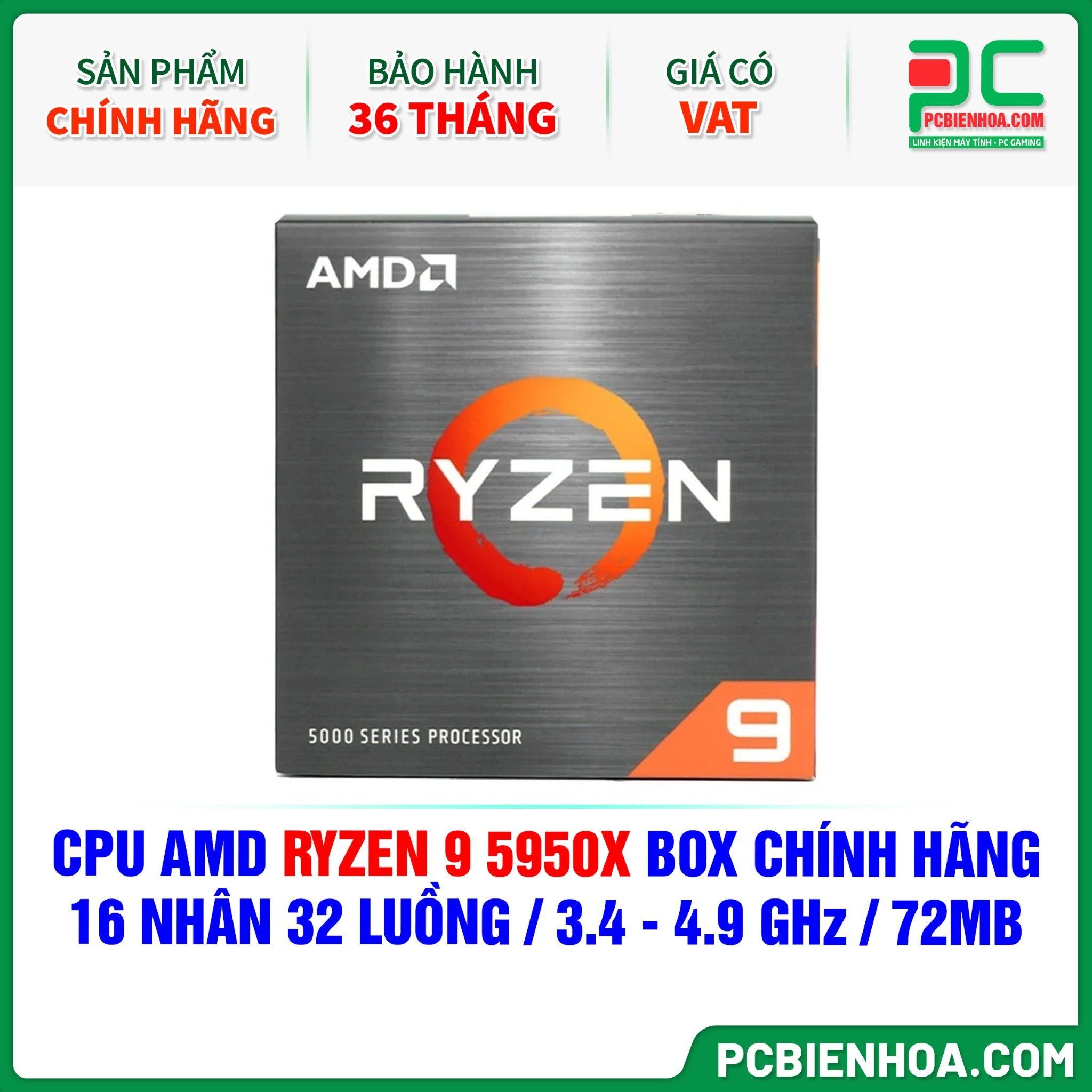 CPU AMD Ryzen 9 5950X BOX CHÍNH HÃNG ( 16 NHÂN 32 LUỒNG / 3.4 - 4.9 GHz / 72MB )