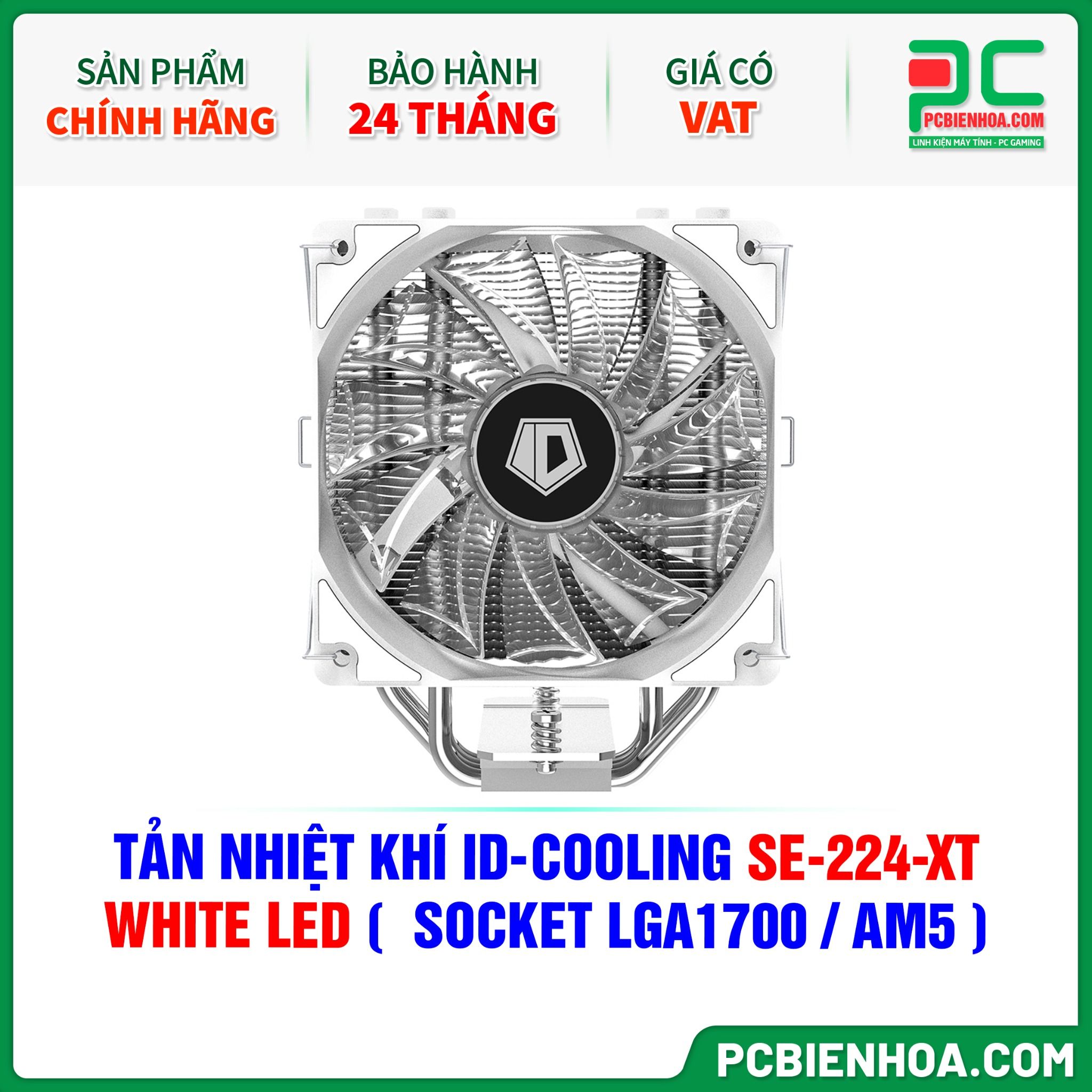 TẢN NHIỆT KHÍ ID-COOLING SE-224-XT WHITE LED ( HỖ TRỢ SOCKET LGA1700 / AM5 )