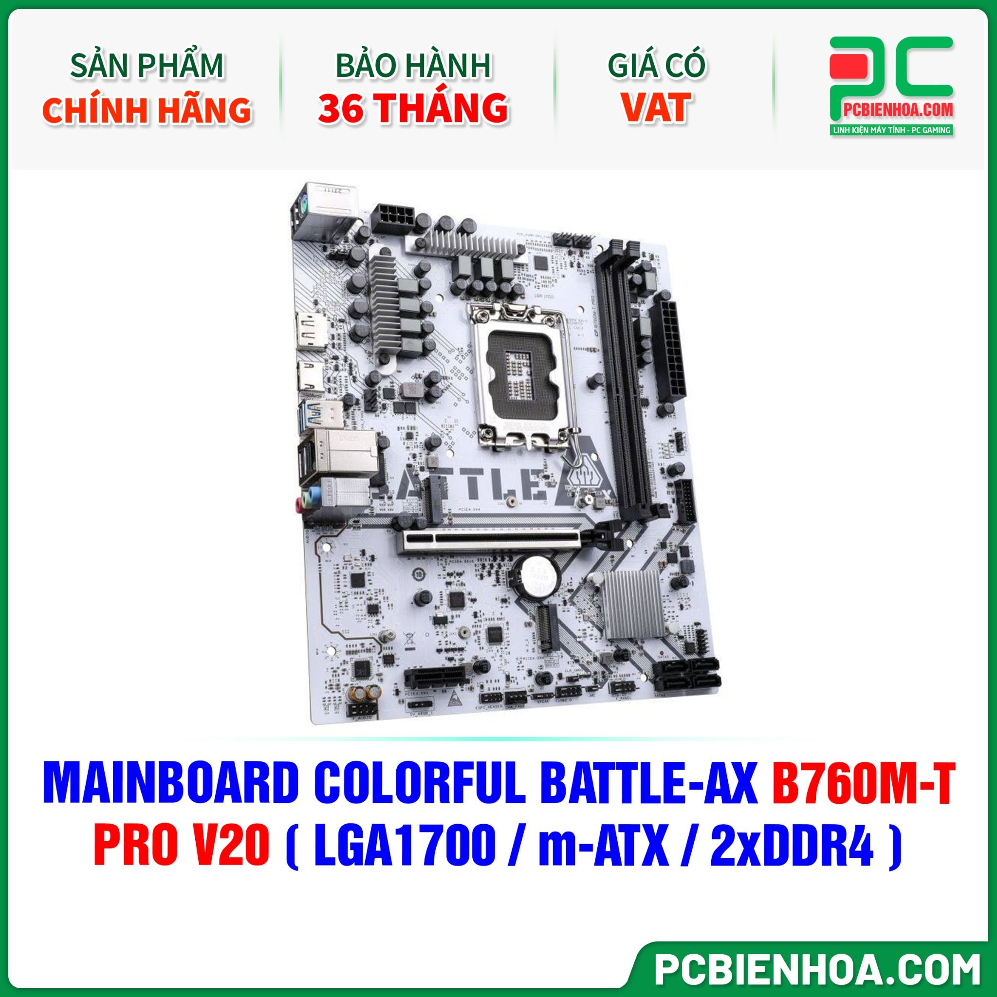 MAINBOARD COLORFUL BATTLE-AX B760M-T PRO V20 ( LGA1700 / m-ATX / 2xDDR4 )