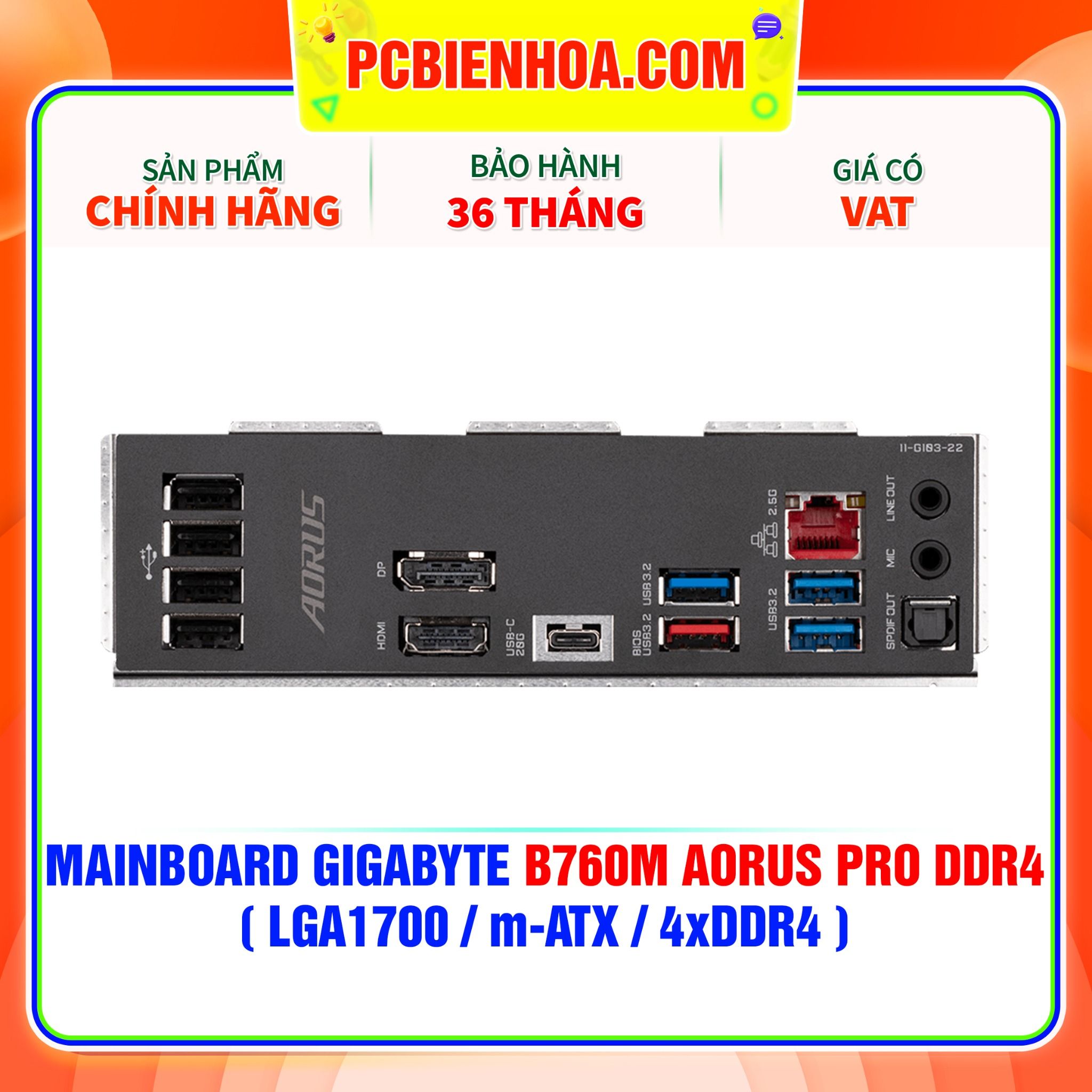  MAINBOARD GIGABYTE B760M AORUS PRO DDR4 ( LGA1700 / M-ATX / 4xDDR4 ) 