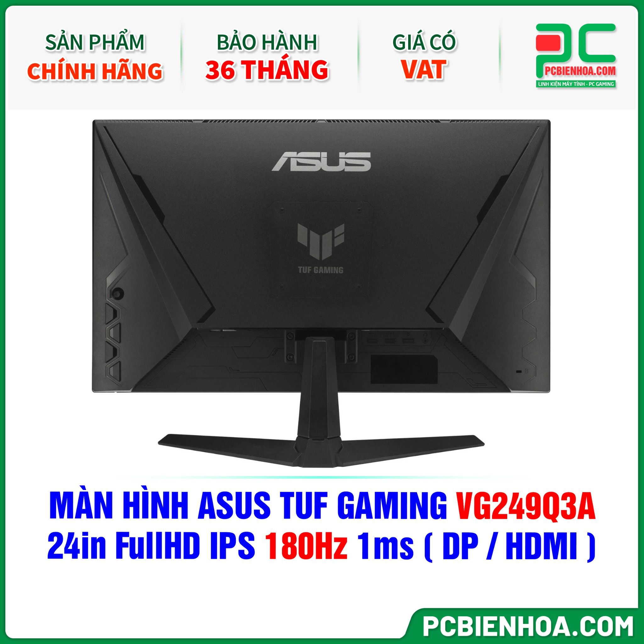 MÀN HÌNH ASUS TUF GAMING VG249Q3A - 24in FullHD IPS 180Hz 1ms ( DP / HDMI )