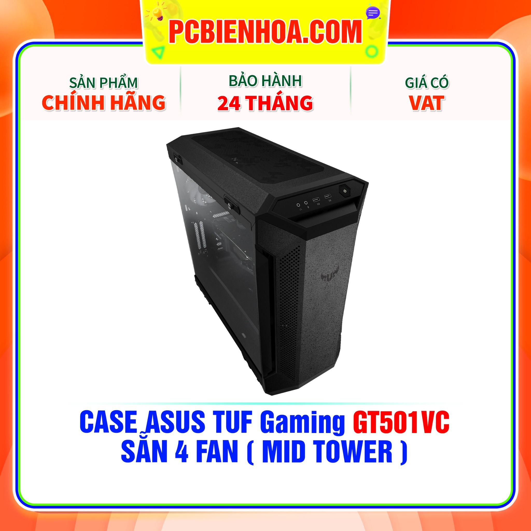  CASE ASUS TUF GAMING GT501VC - SẴN 4 FAN ( MID TOWER ) 