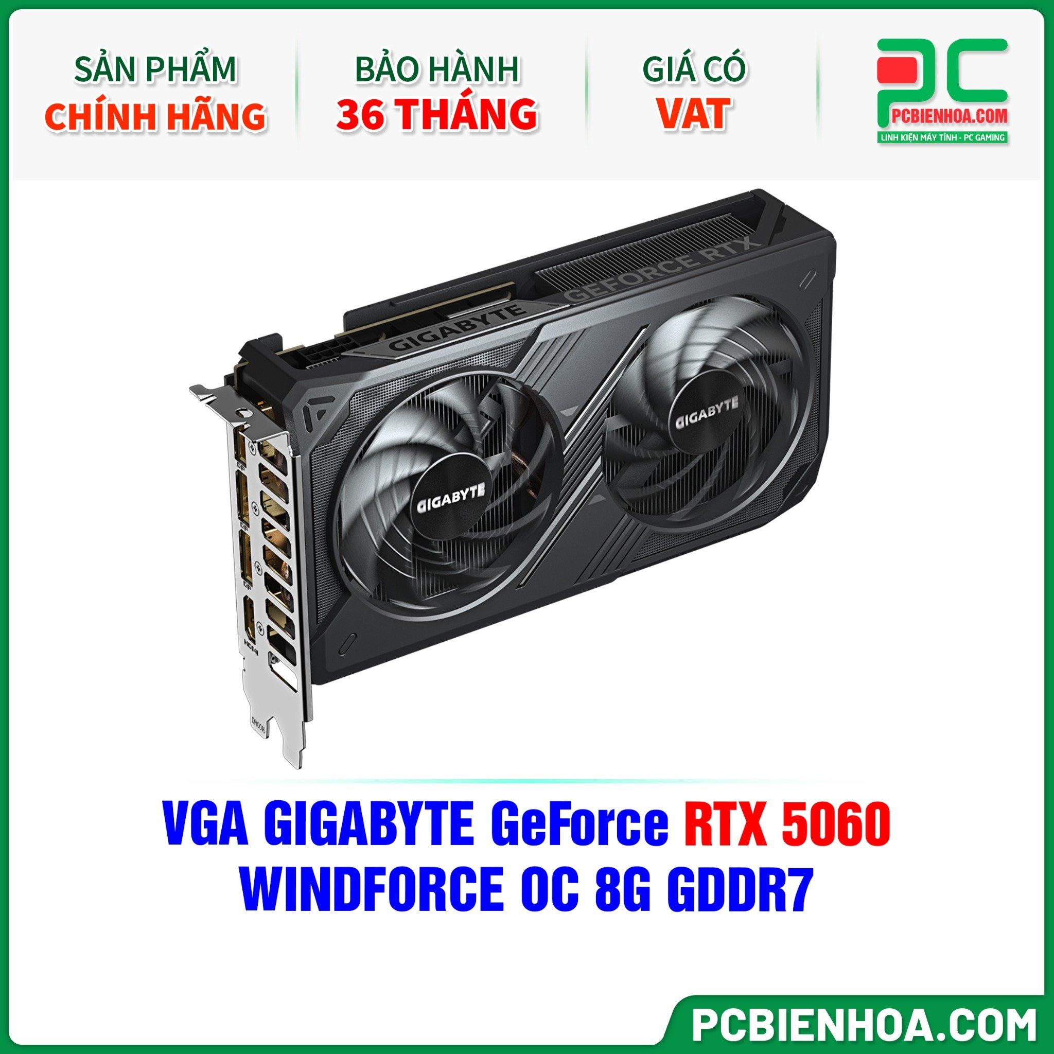 VGA GIGABYTE GeForce RTX 5060 WINDFORCE OC 8G GDDR7 (GV-N5060WF2OC-8GD)