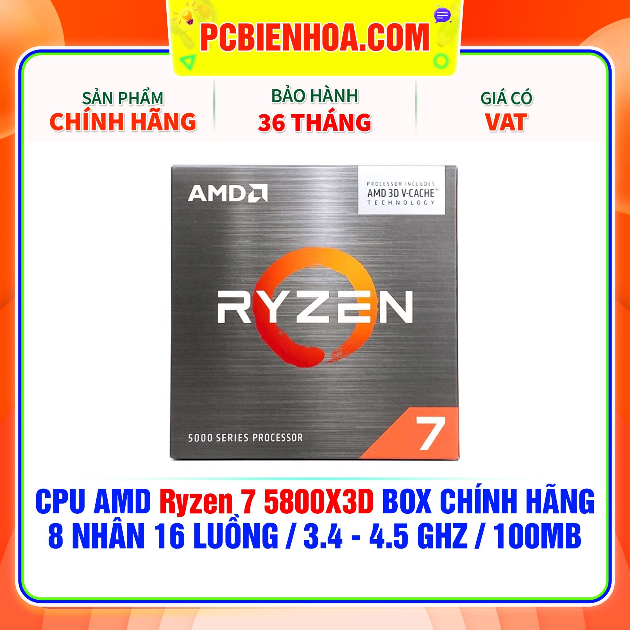  CPU AMD Ryzen 7 5800X3D BOX CHÍNH HÃNG ( 8 NHÂN 16 LUỒNG / 3.4 - 4.5 GHz / 100MB ) 