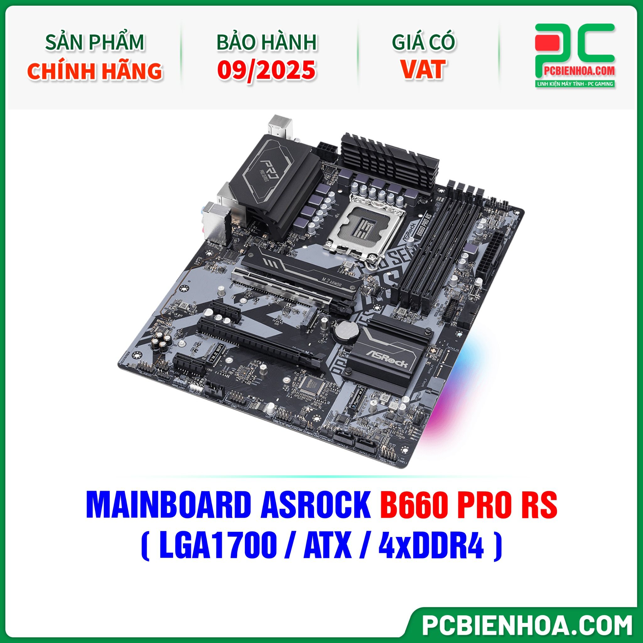 THANH LÝ - MAINBOARD ASROCK B660 PRO RS ( LGA1700 / ATX / 4xDDR4 ) - BH 09/2025