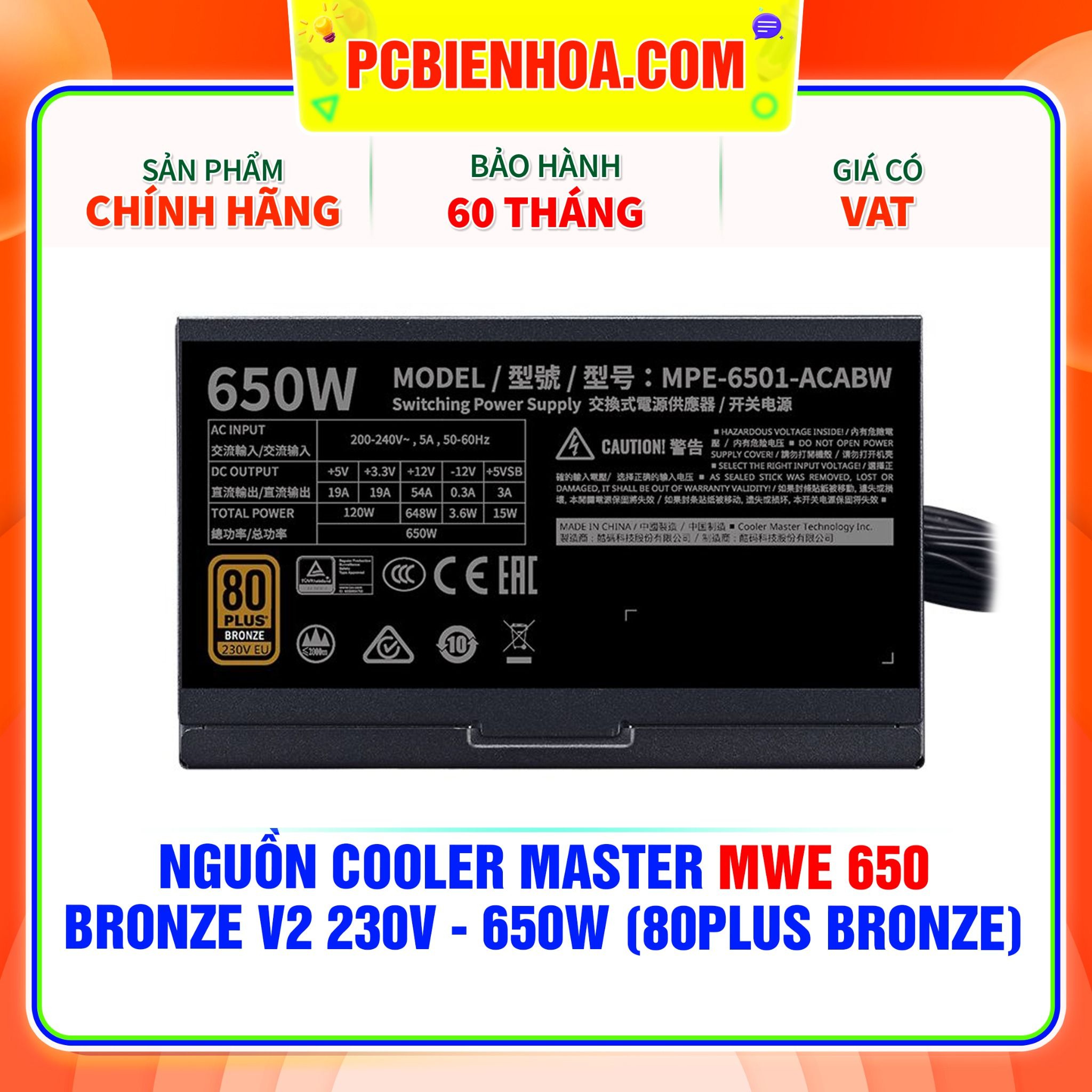  NGUỒN COOLER MASTER MWE 650 BRONZE V2 230V - 650W ( 80PLUS BRONZE ) 