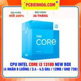  CPU INTEL CORE i3 13100 NEW BOX ( 4 NHÂN 8 LUỒNG / 3.4 - 4.5 GHz / 12MB / INTEL® UHD GRAPHICS 730 ) 